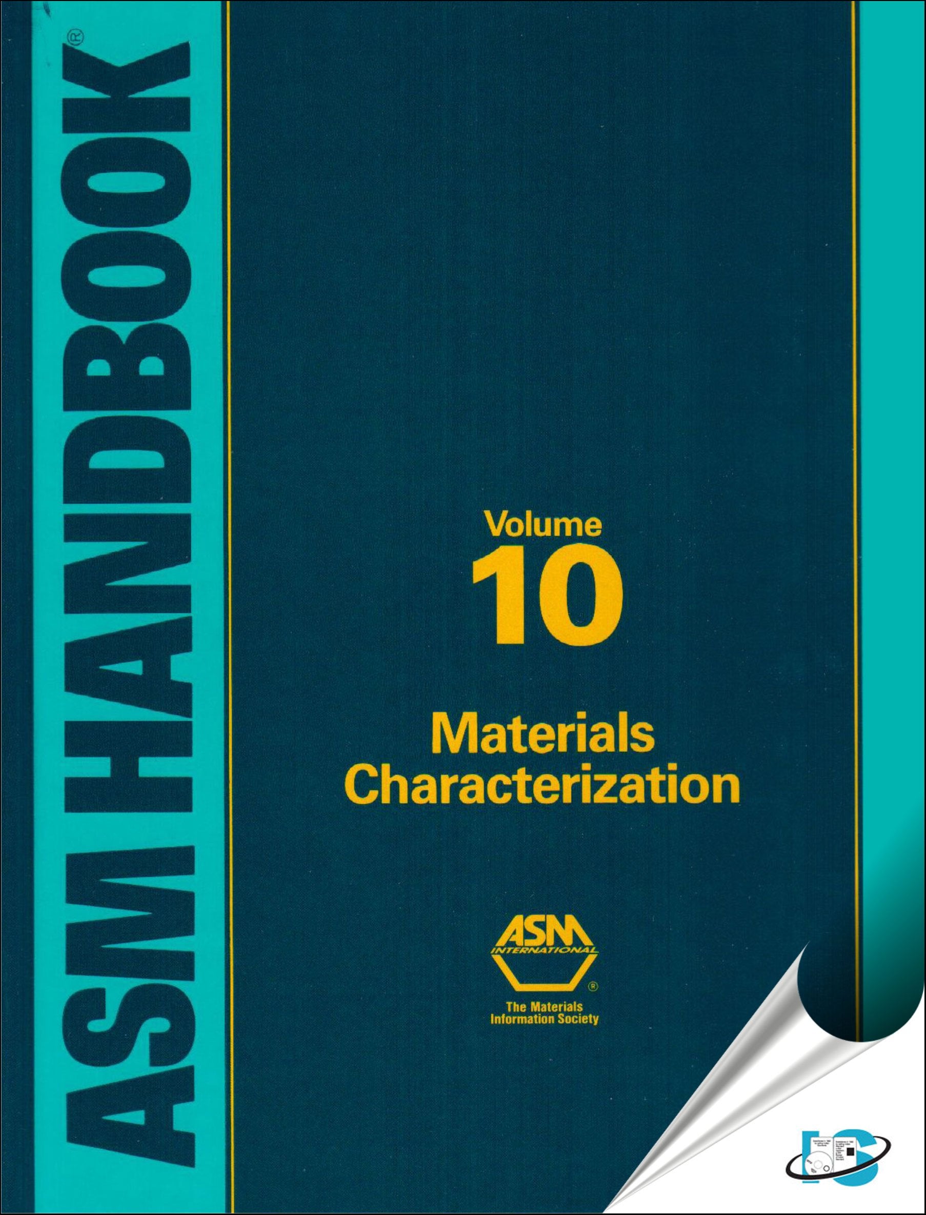 ASM Handbook: Volume 10: Materials Characterization (Asm Handbook) (Asm Handbook),Used