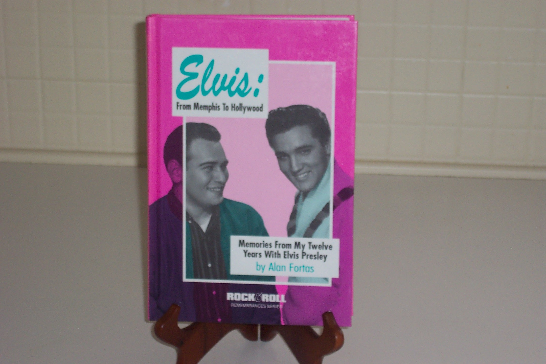 Elvis, from Memphis to Hollywood: Memories from My Eleven Years With Elvis Presley (Rock & Roll Remembrances),Used