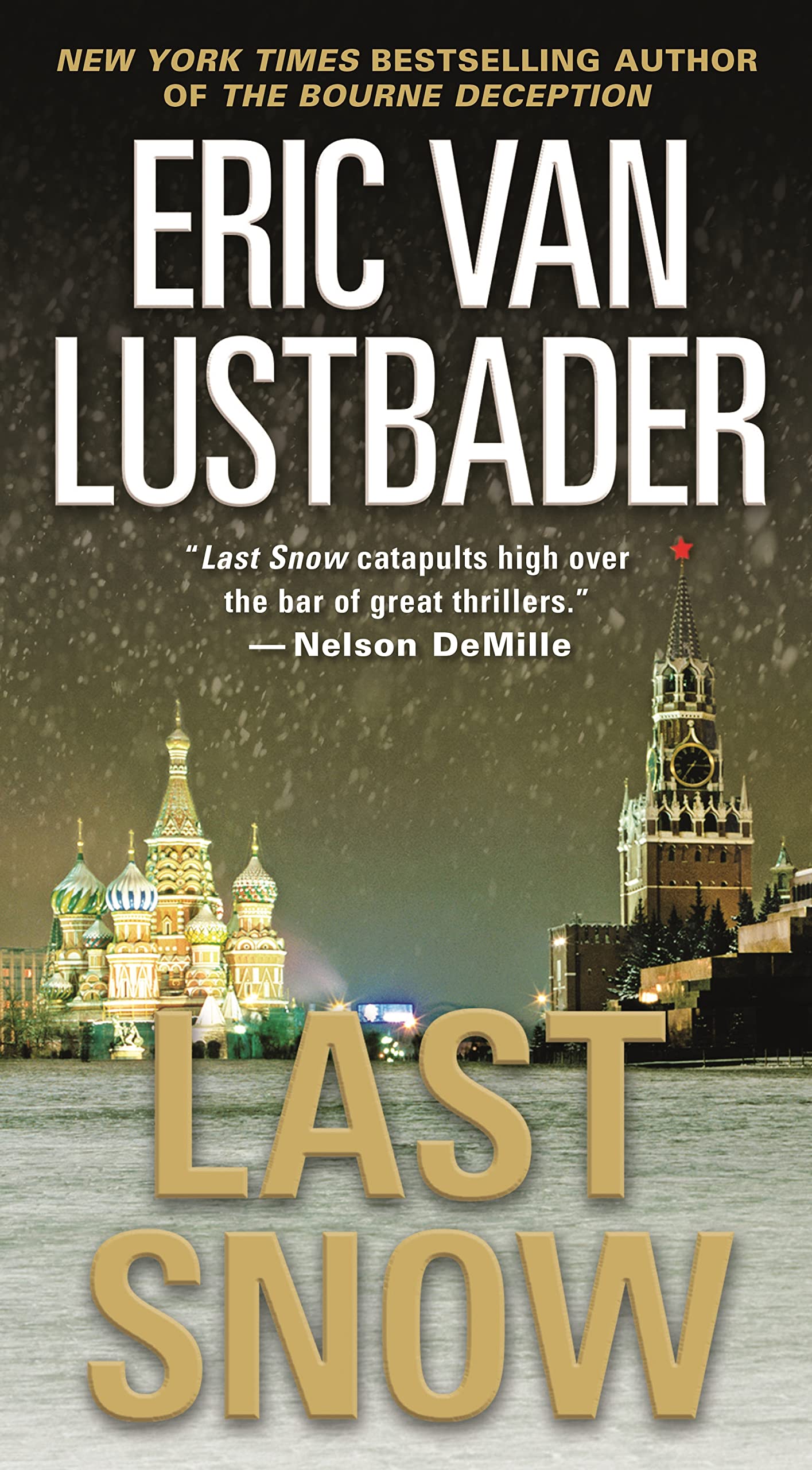Last Snow (Jack Mcclure/Alli Carson Novels),New