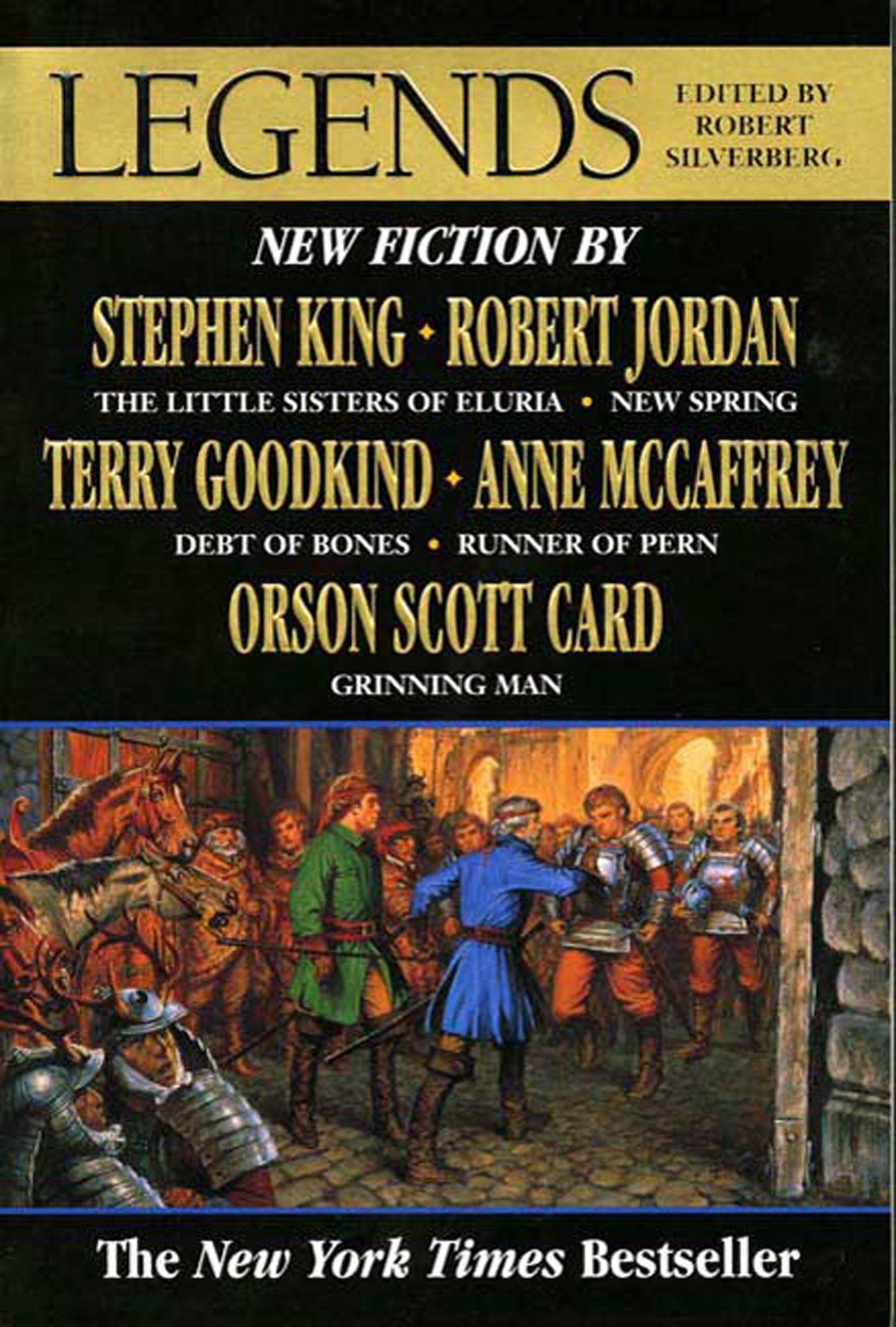 Legends: Stories By The Masters of Modern Fantasy,New