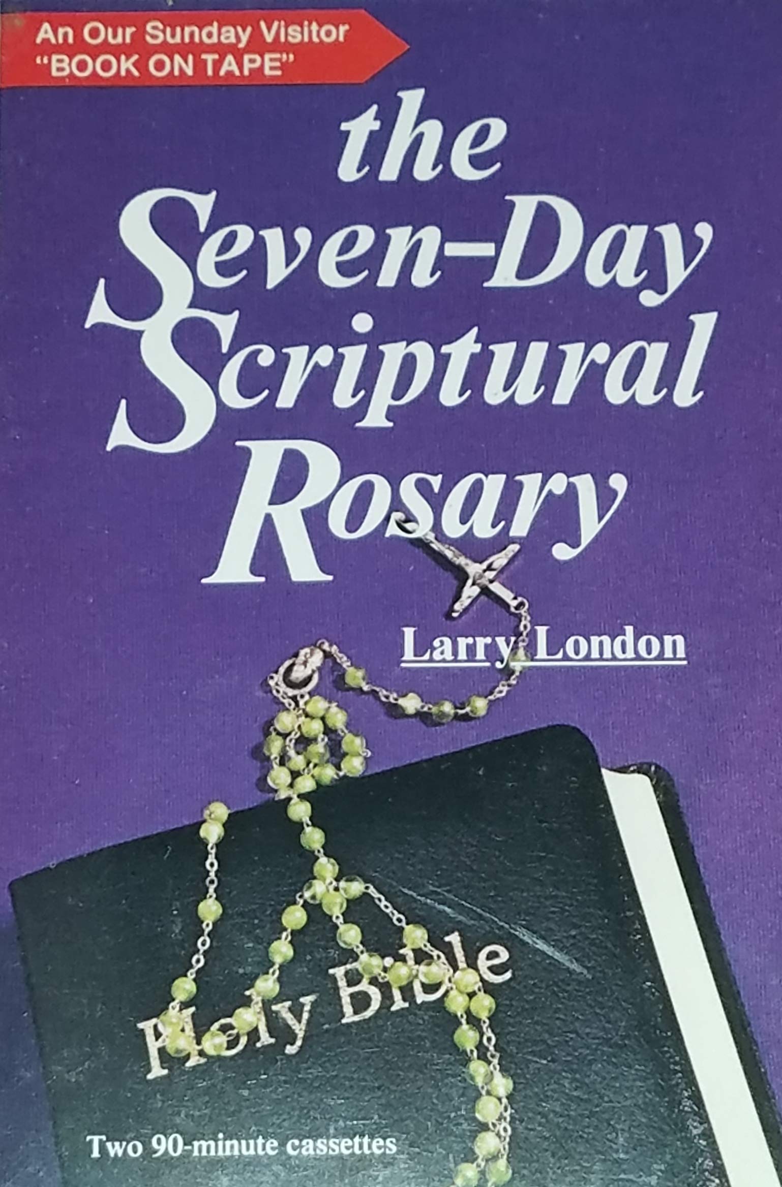 The SevenDay Scriptural Rosary,Used