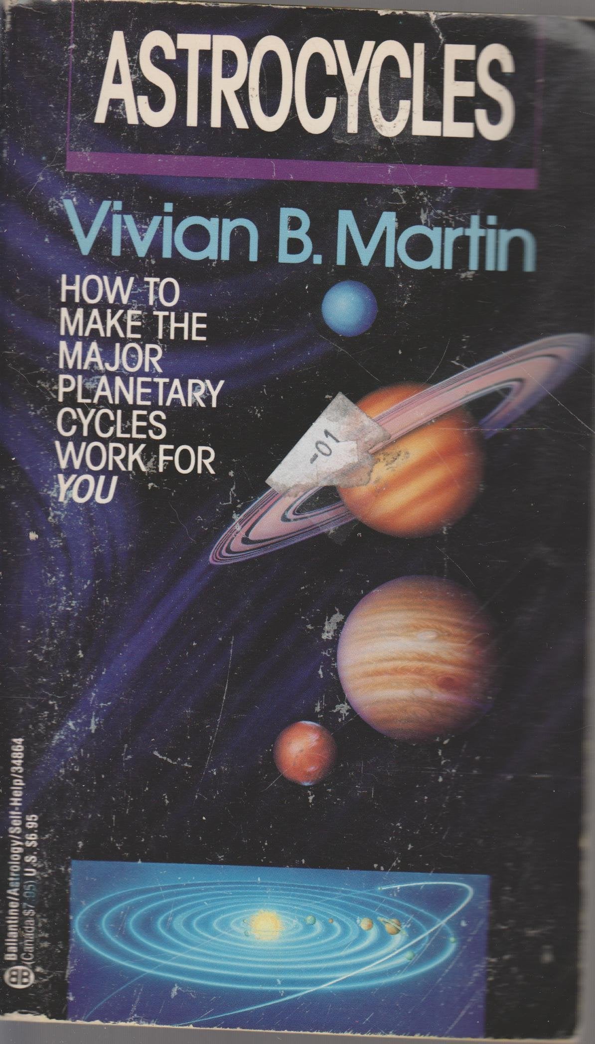 Astrocycles: How to Make the Major Planetary Cycles Work for You,Used