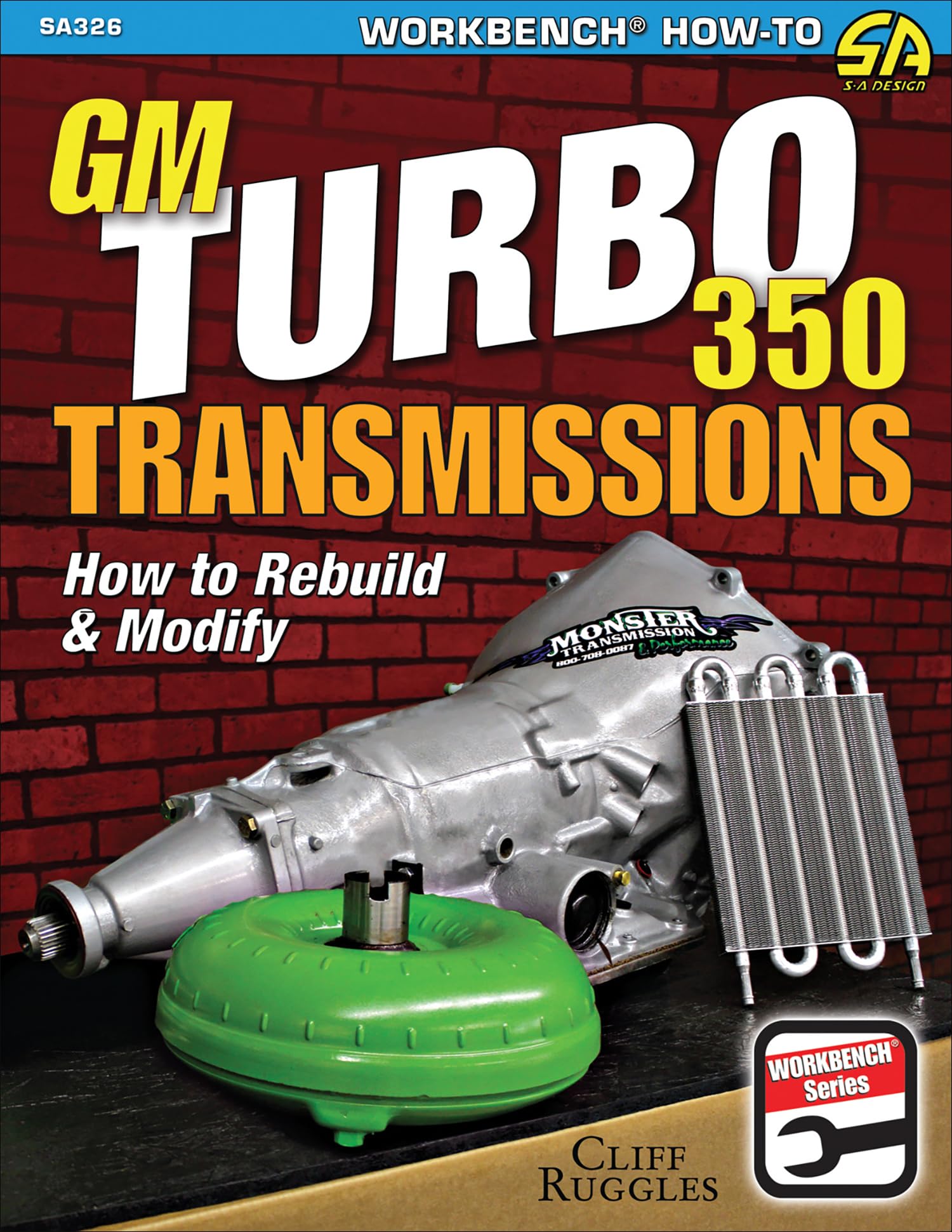 GM Turbo 350 Transmissions: How to Rebuild and Modify,Used
