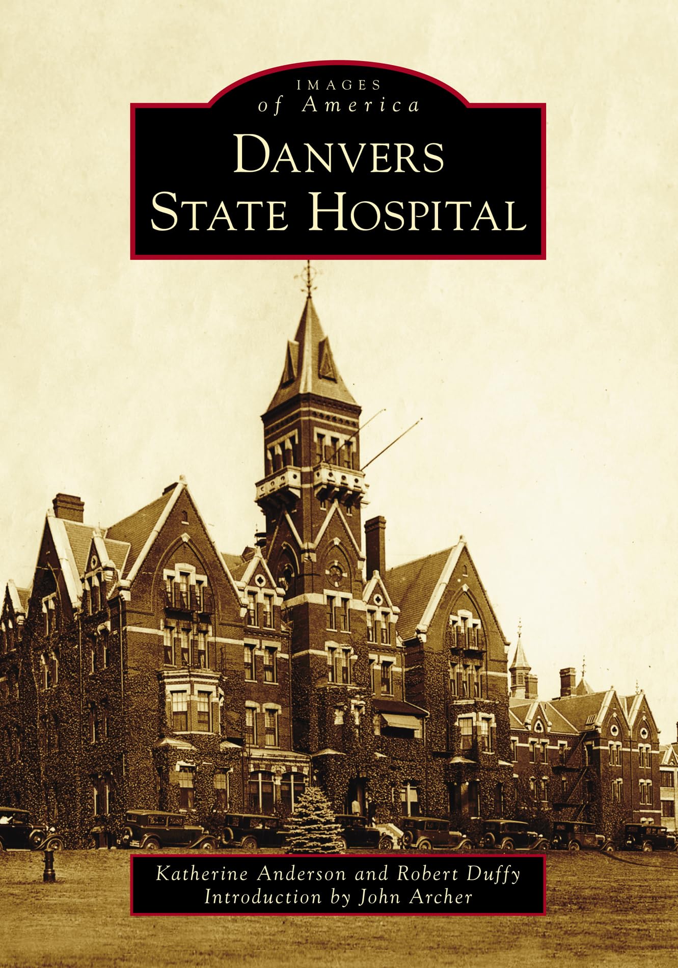 Danvers State Hospital (Images of America),Used