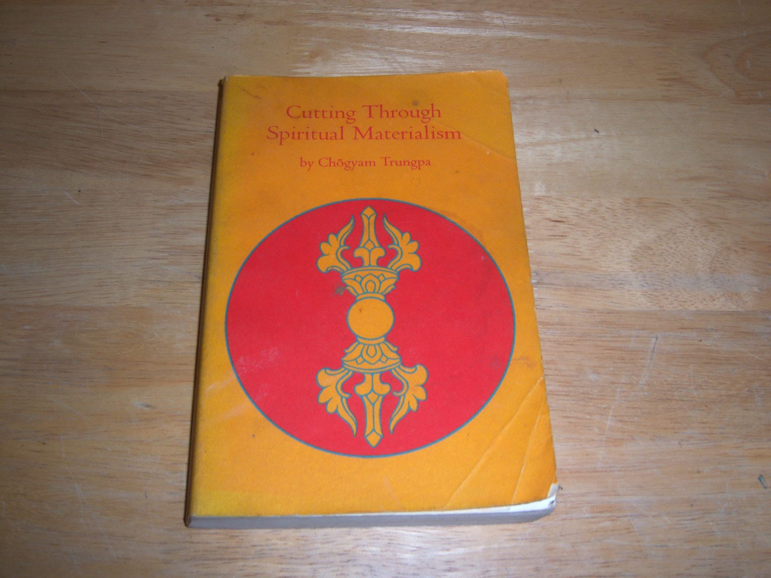 Cutting Through Spiritual Materialism,Used