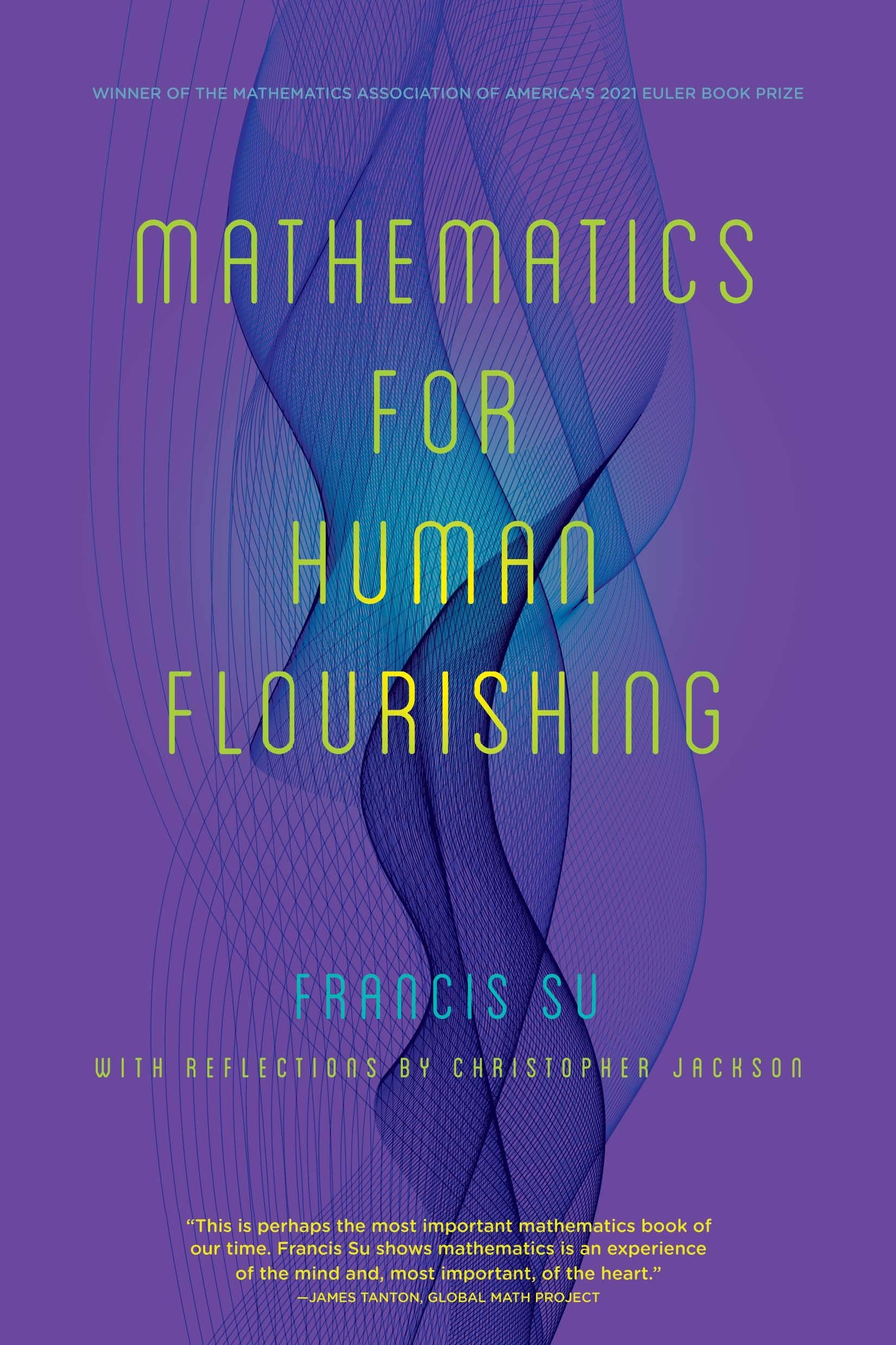 Mathematics for Human Flourishing,New