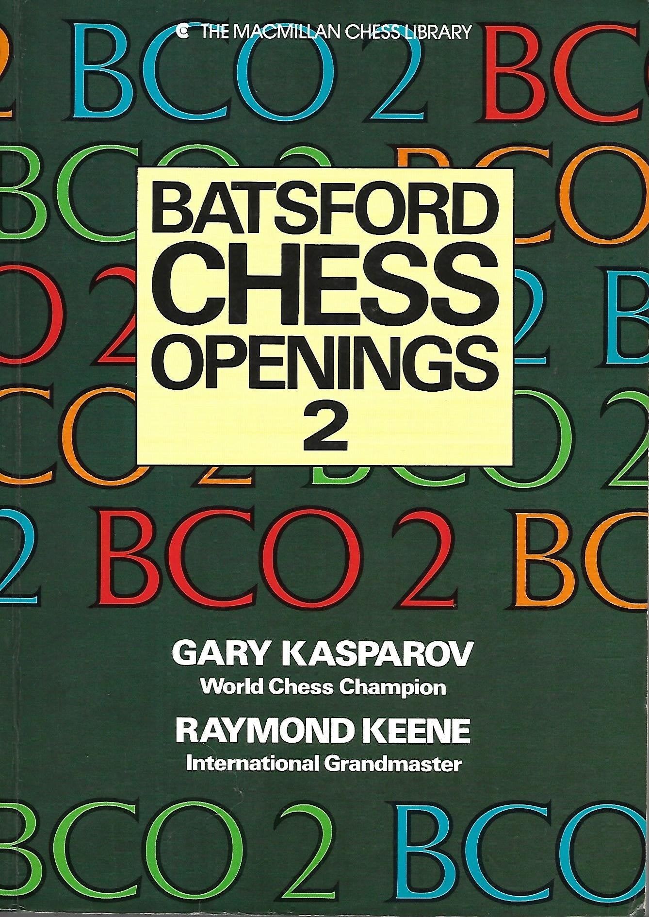 Batsford chess openings 2 (The Macmillan chess library),Used