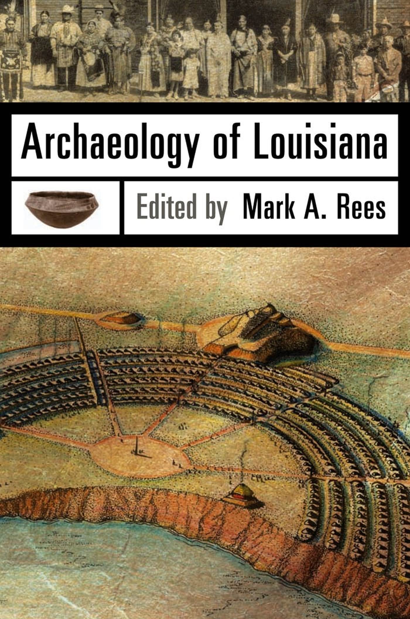 Archaeology Of Louisiana,Used