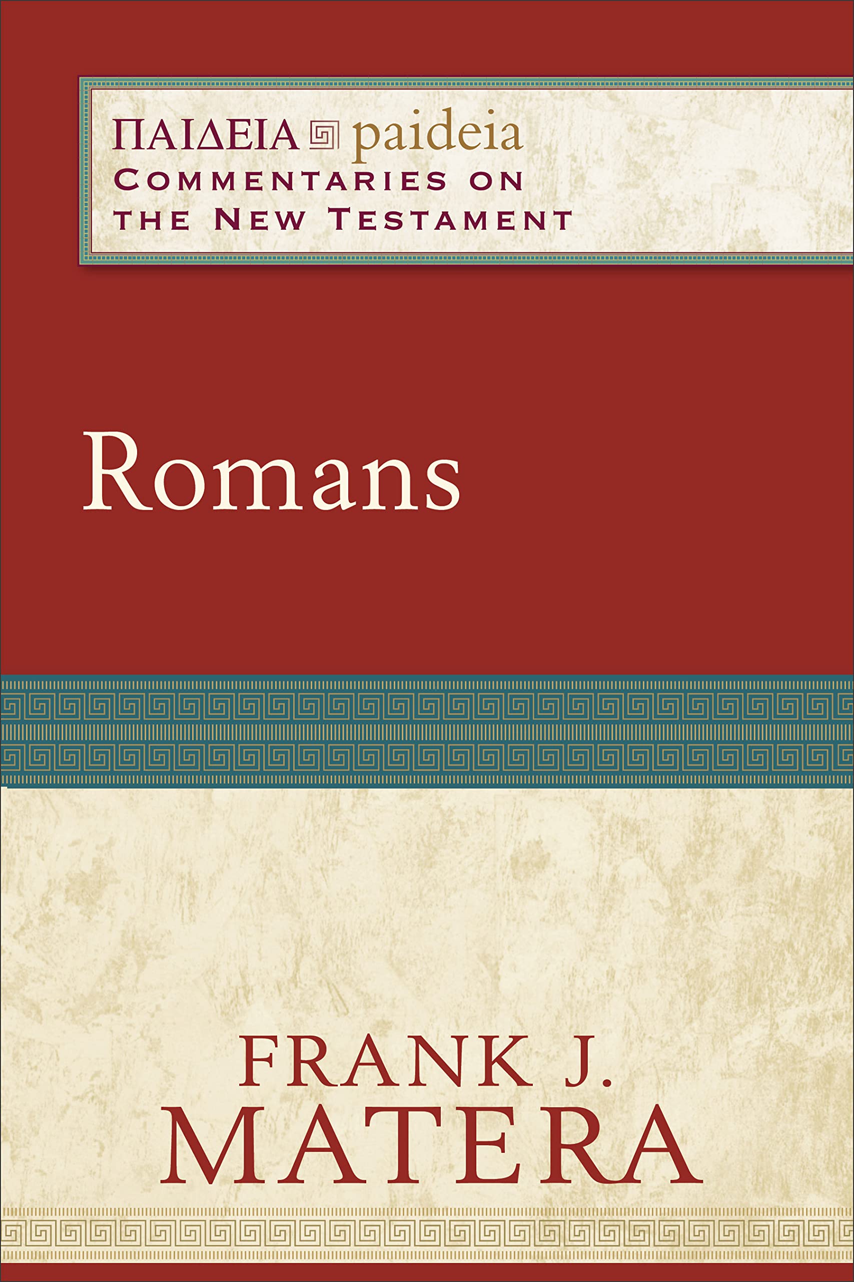 Romans: (A Cultural, Exegetical, Historical, & Theological Bible Commentary on the New Testament) (Paideia: Commentaries on the ,Used