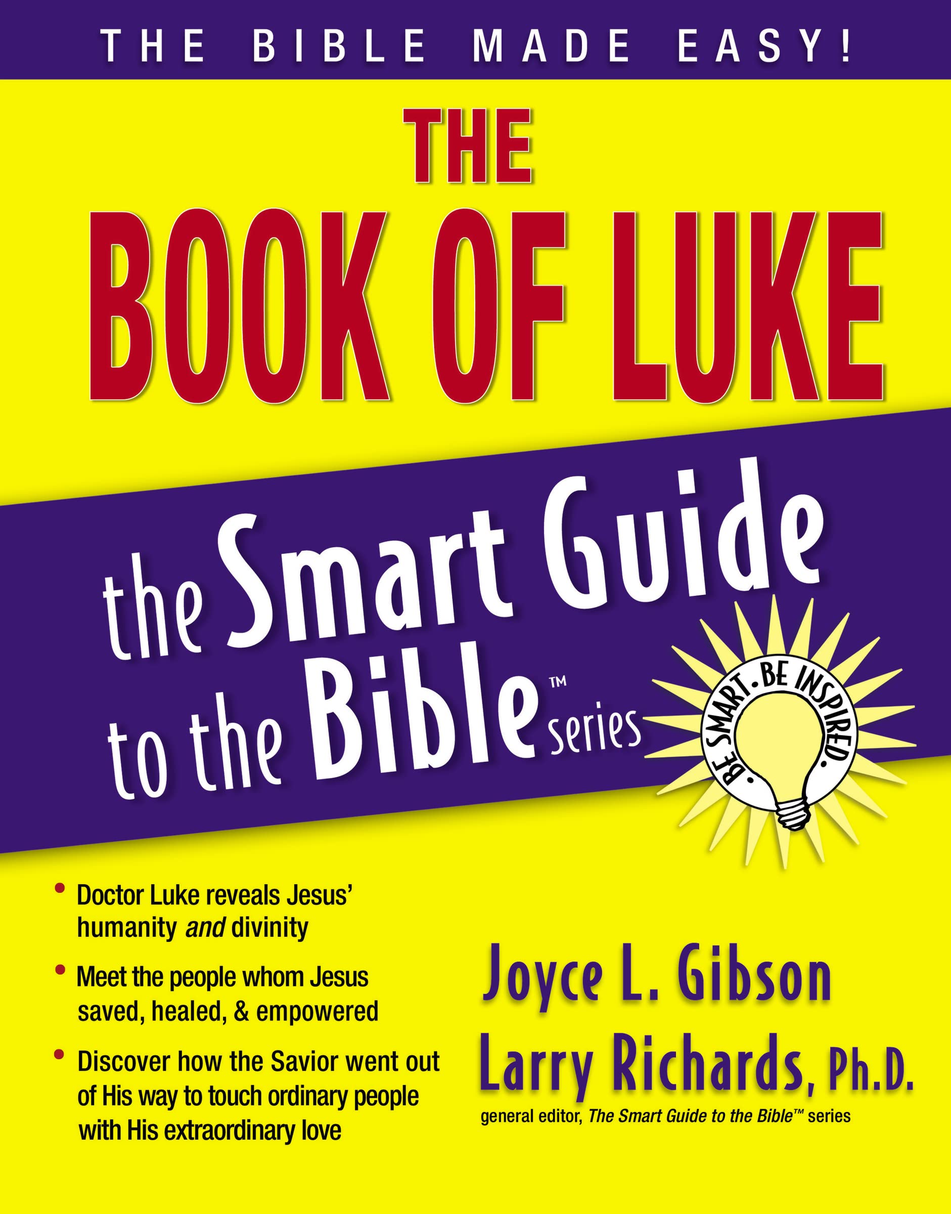 The Book of Luke (The Smart Guide to the Bible Series),Used