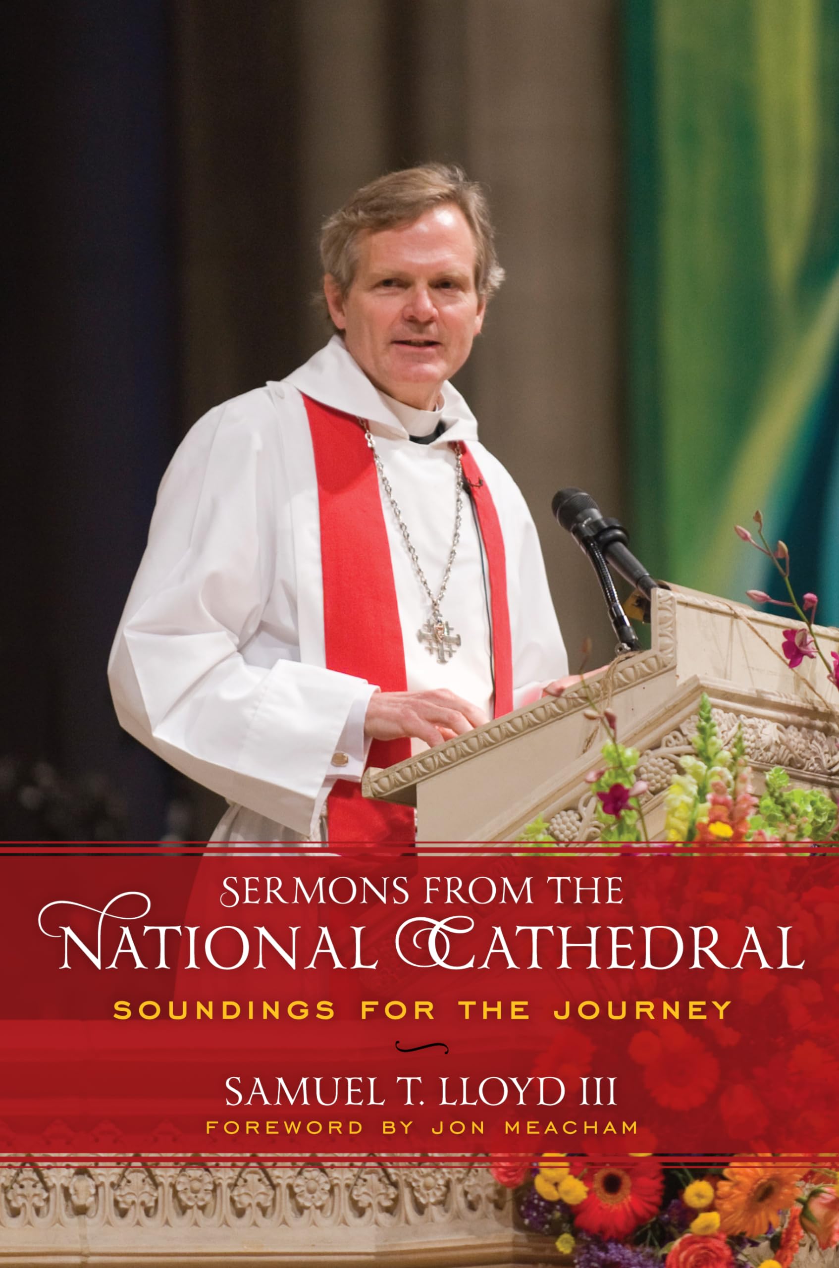 Sermons from the National Cathedral: Soundings for the Journey,Used