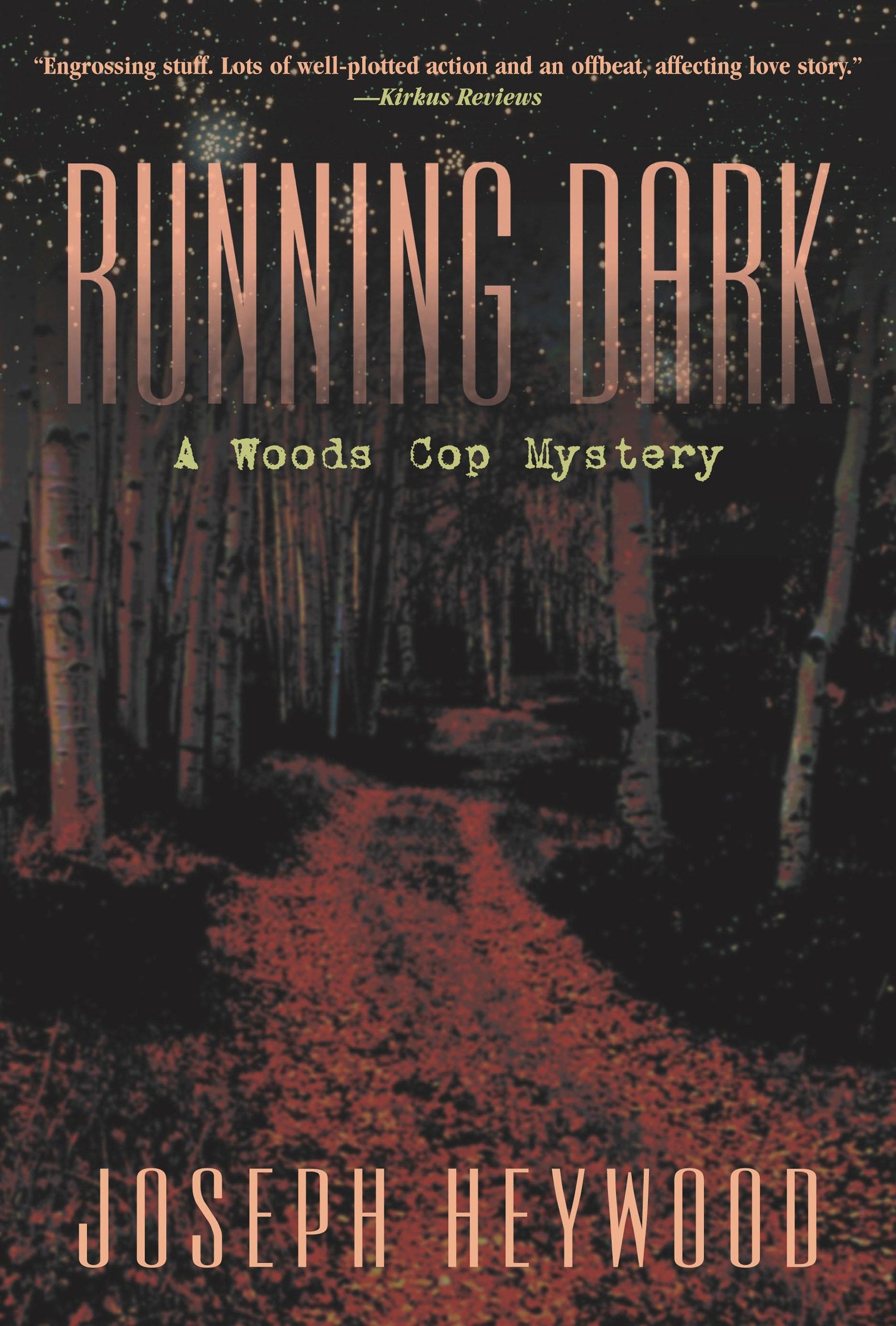 Running Dark: A Woods Cop Mystery,New