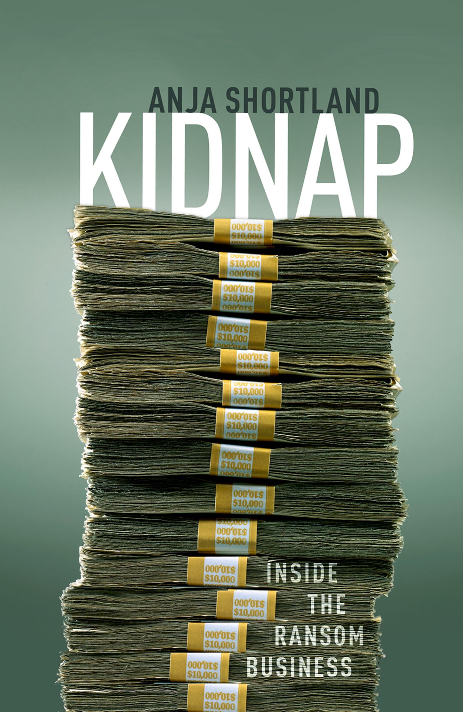 Kidnap: Inside the Ransom Business,Used