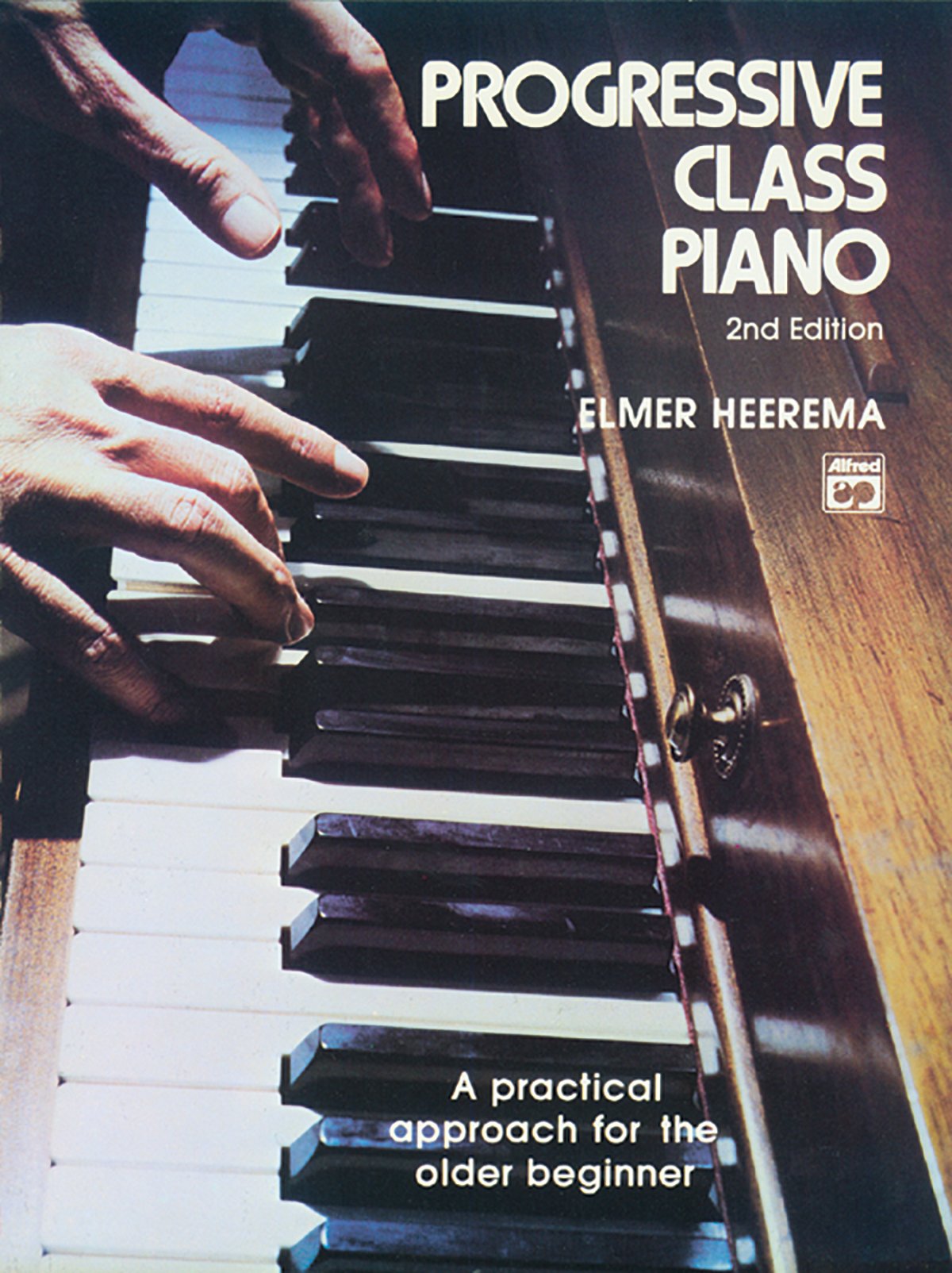 Progressive Class Piano: A Practical Approach for the Older Beginner, Comb Bound Book,Used