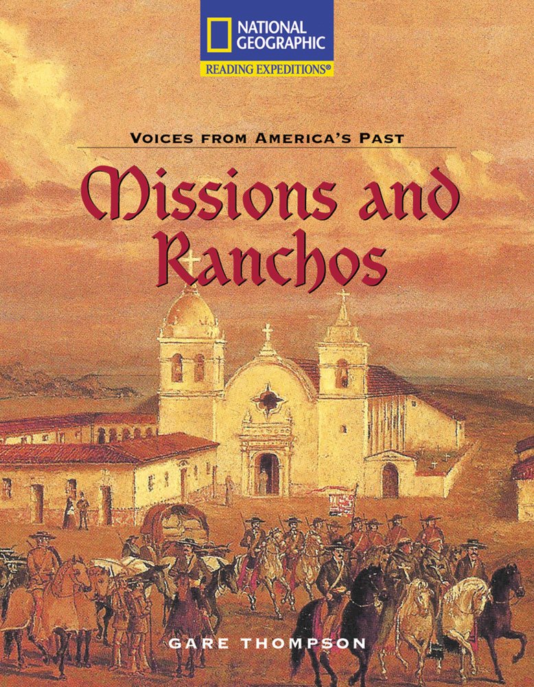 Missions and Ranchos (Reading Expeditions),Used