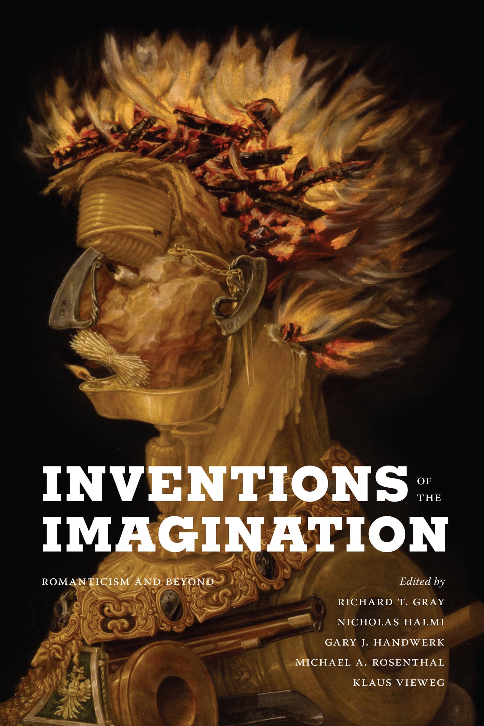 Inventions of the Imagination: Romanticism and Beyond (Robert B Heilman Books xx),Used