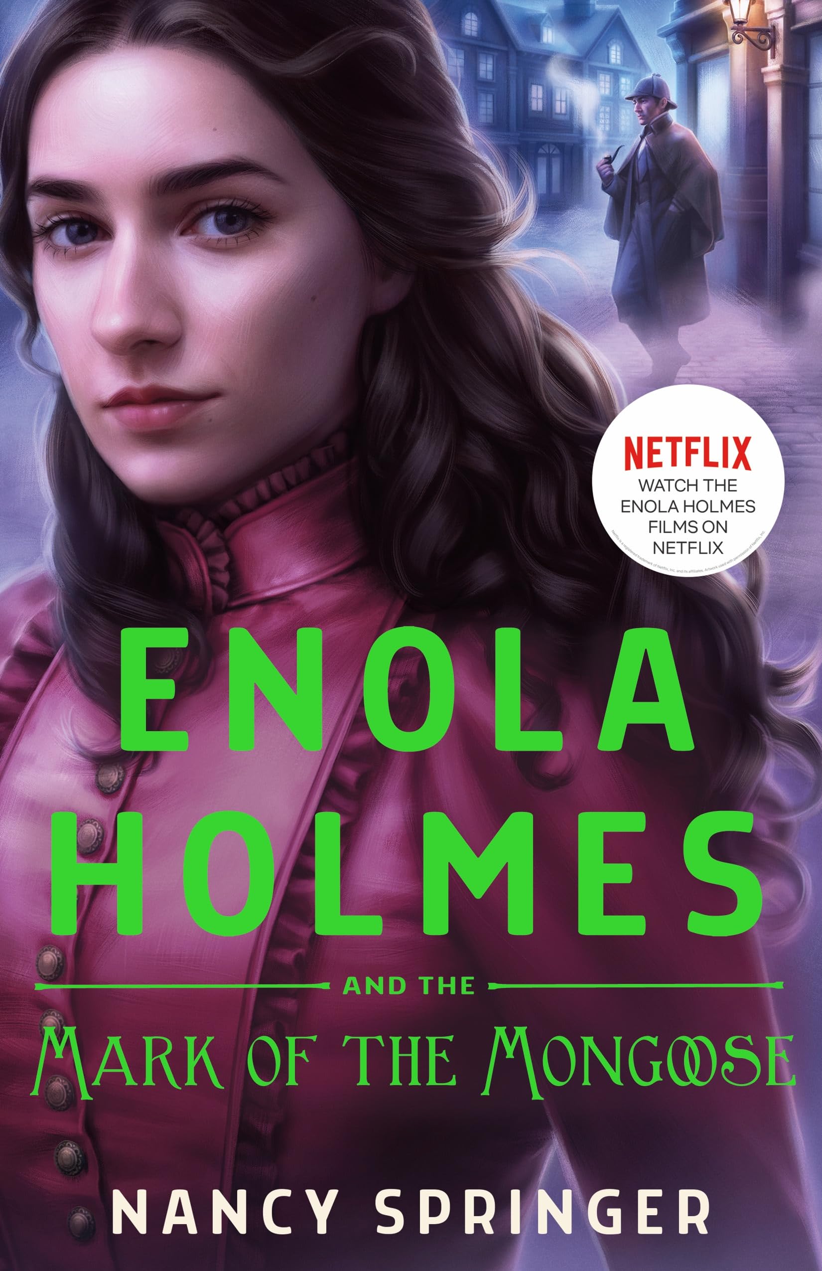 Enola Holmes And The Mark Of The Mongoose (Enola Holmes, 9),New