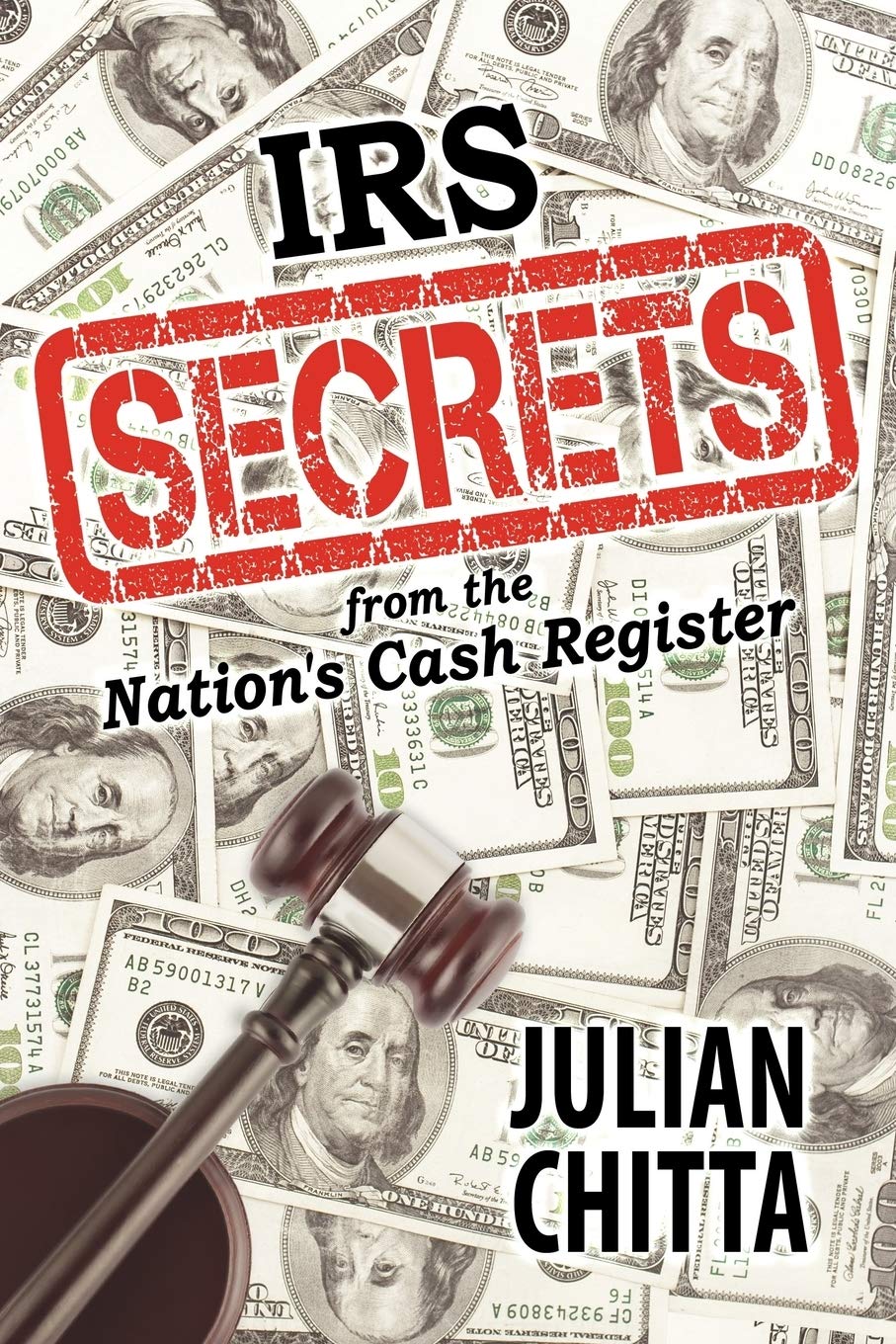 Irs Secrets From The Nation'S Cash Register,New