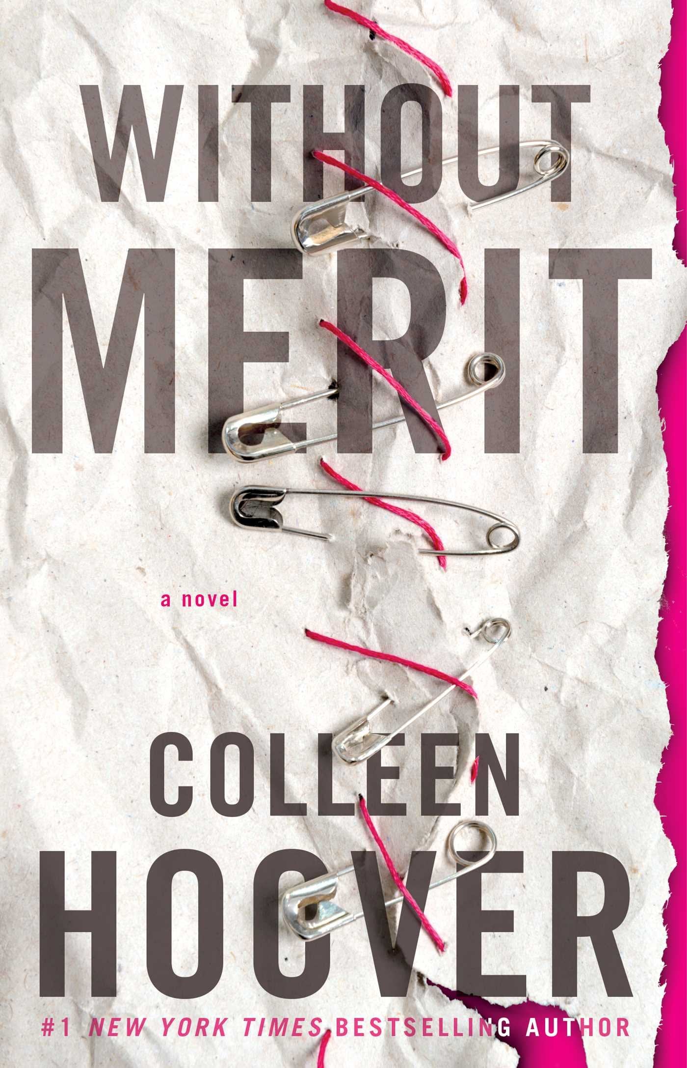 Without Merit: A Novel,Used