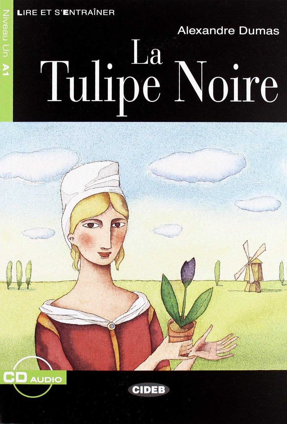 La Tulipe Noire (French Edition)