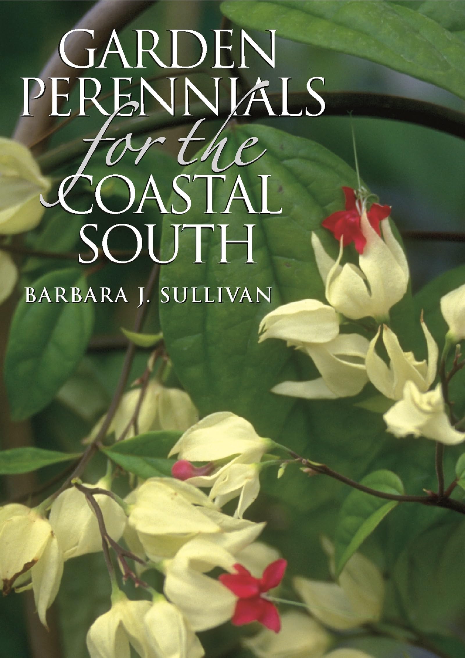 Garden Perennials For The Coastal South,Used