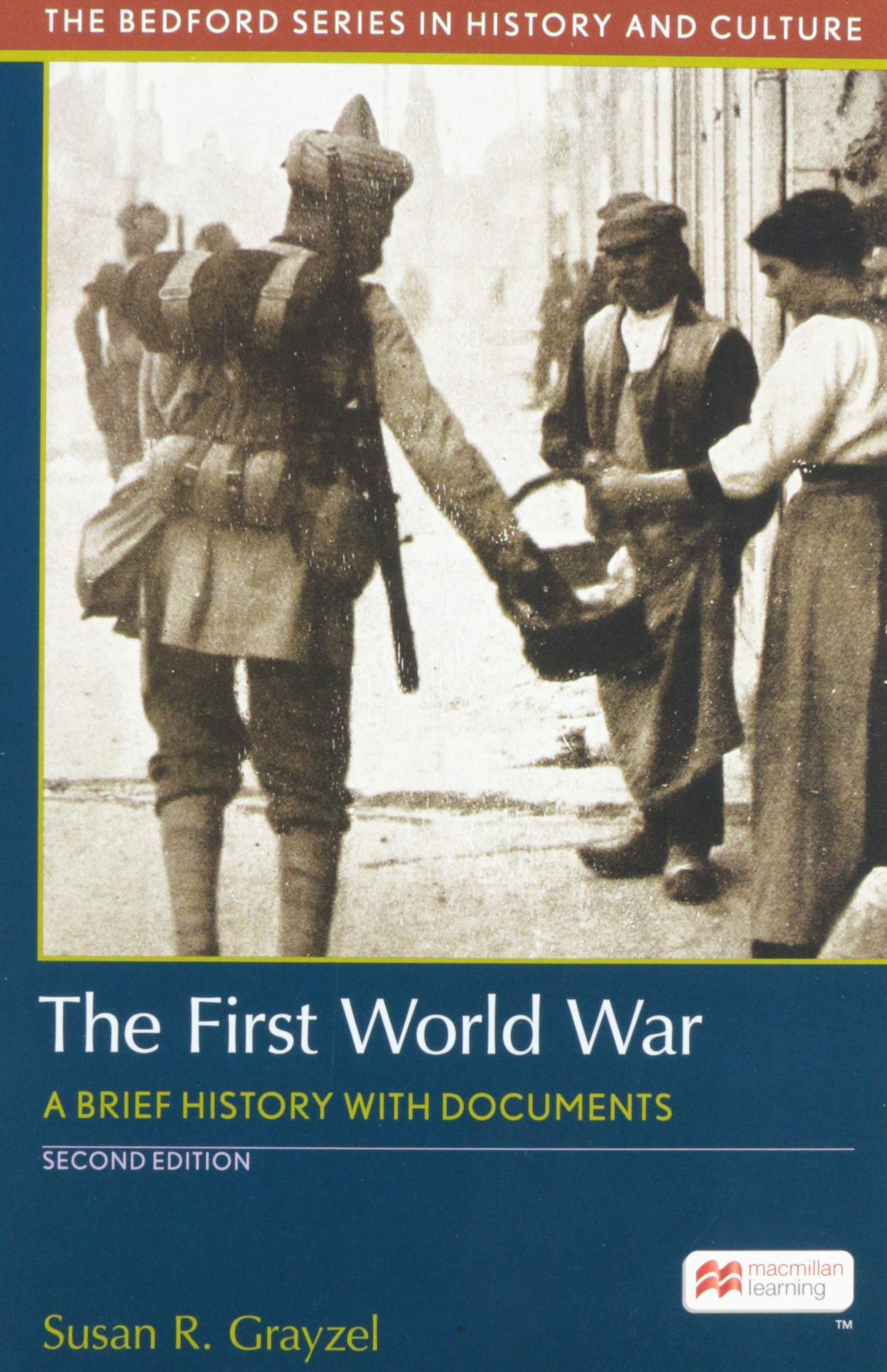 The First World War: A Brief History with Documents,Used