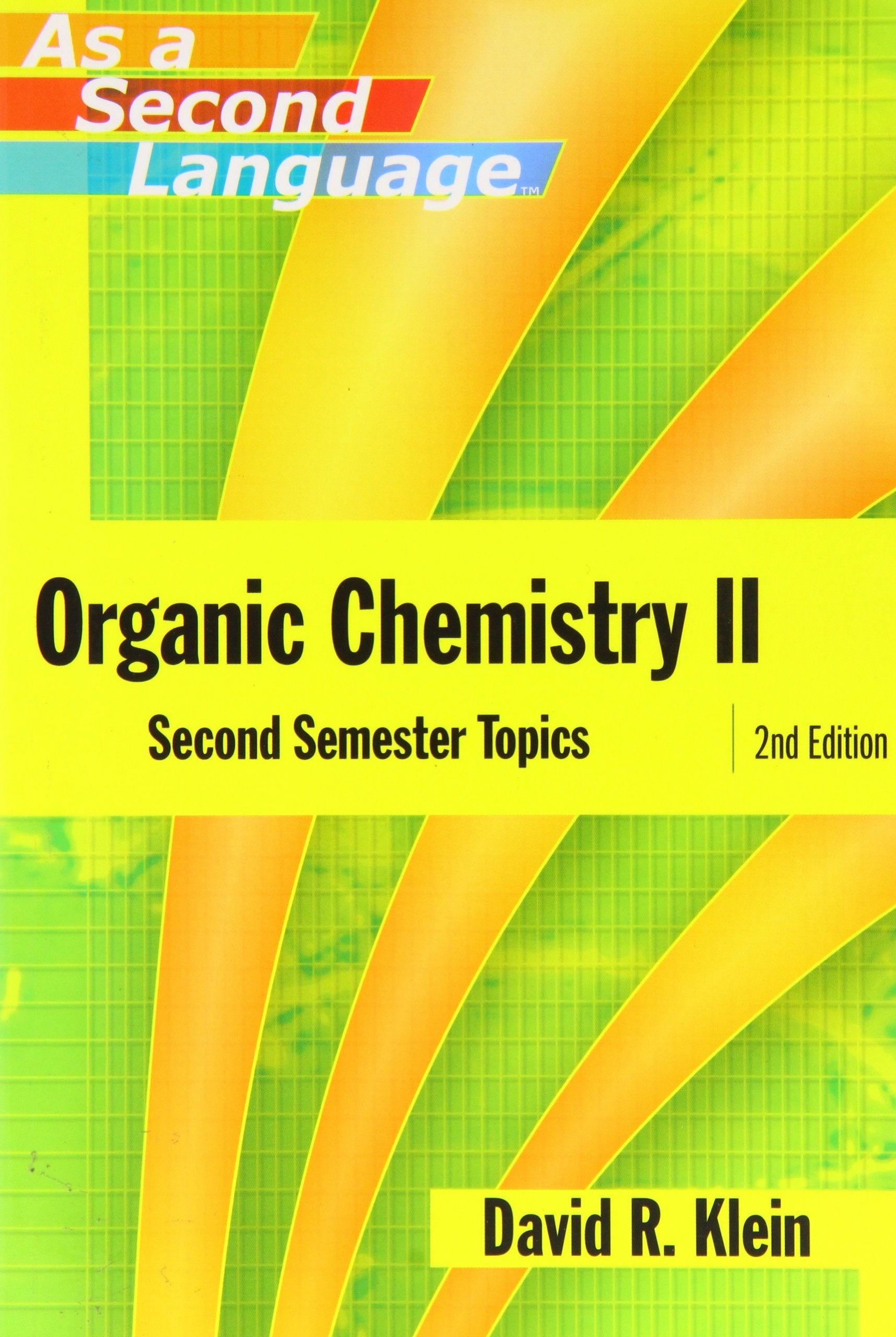 Organic Chemistry Ii As A Second Language: Second Semester Topics