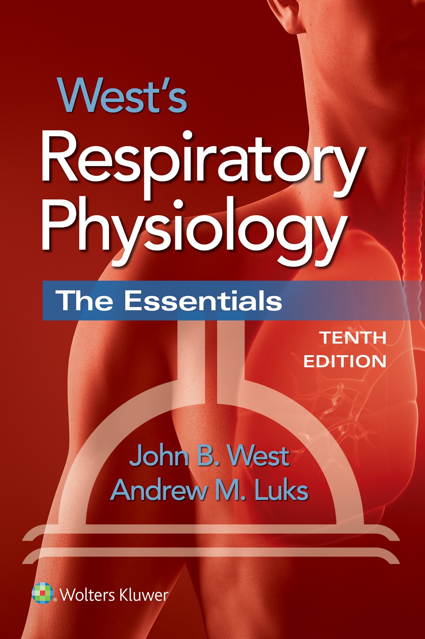 West's Respiratory Physiology: The Essentials,Used