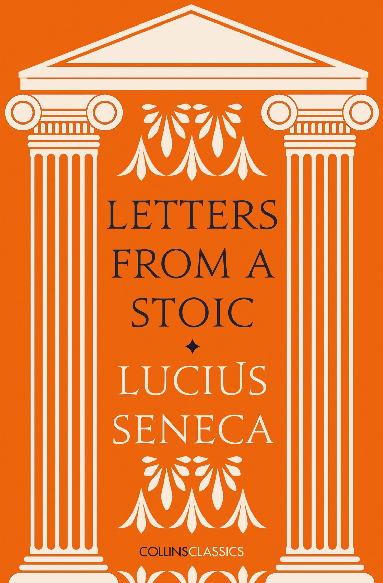 Letters from a Stoic (Collins Classics),Used