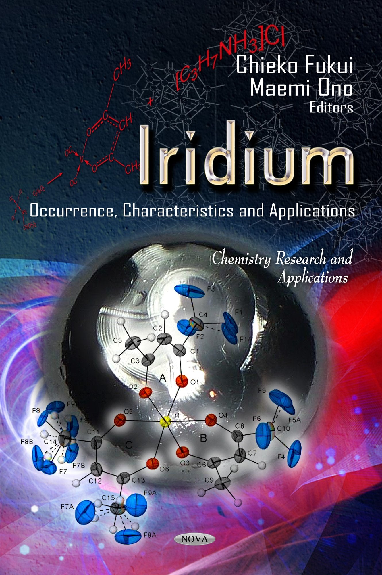 Iridium: Occurrence, Characteristics and Applications (Chemistry Research and Applications),Used