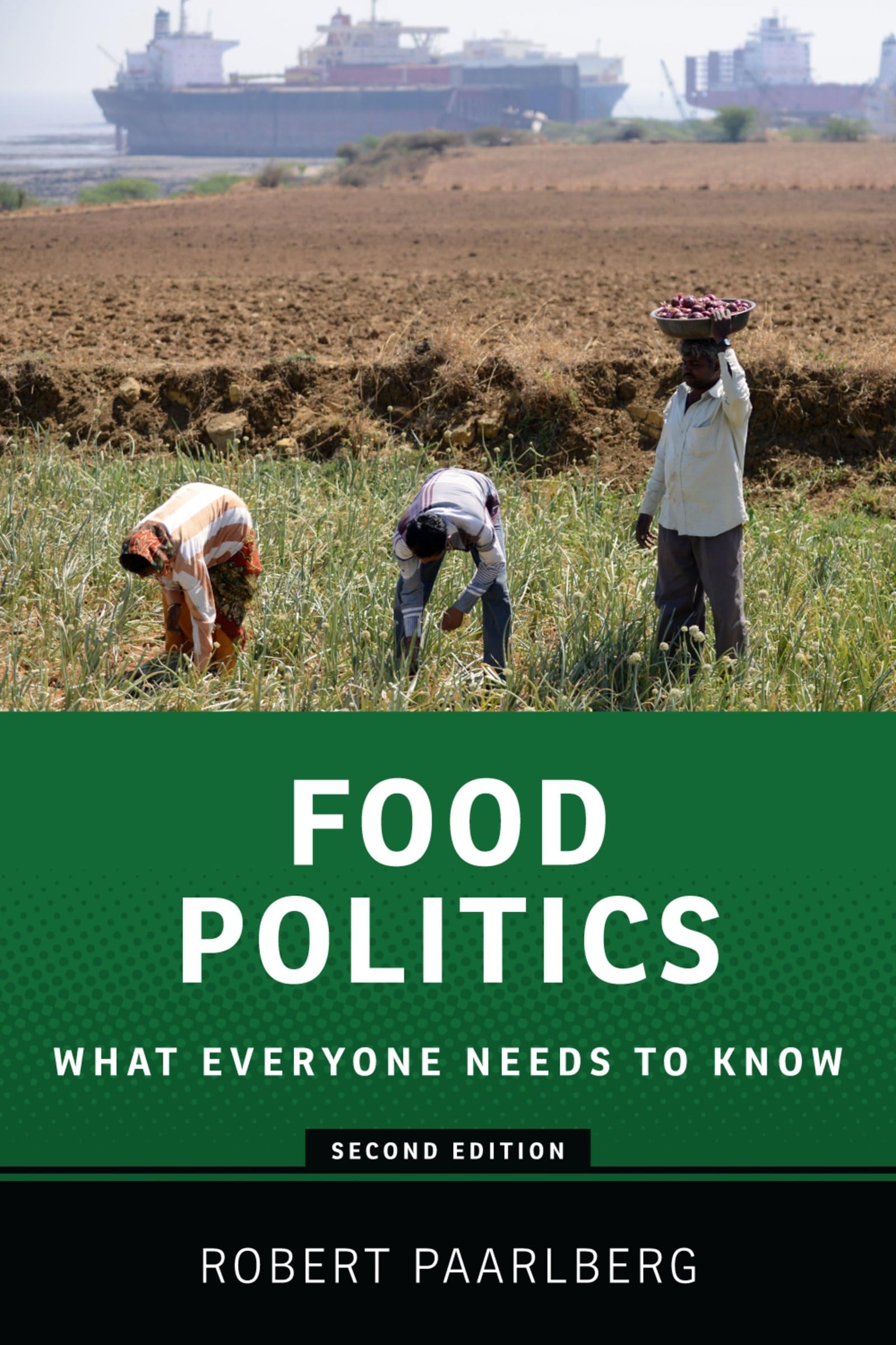 Food Politics: What Everyone Needs To Know,Used