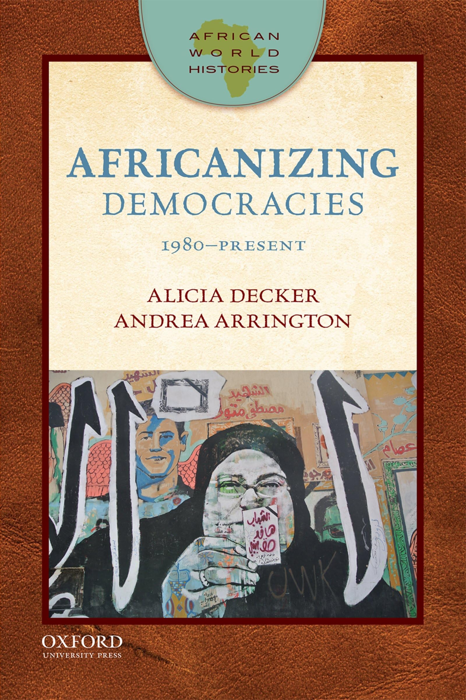 Africanizing Democracies: 1980Present (African World Histories),Used
