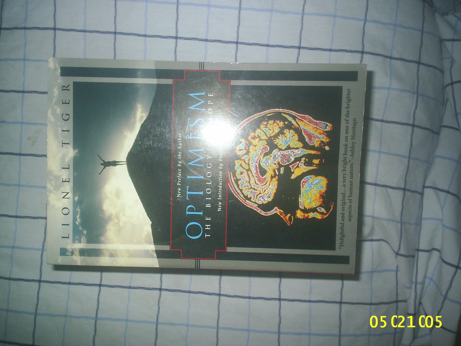 Optimism: The Biology Of Hope (Kodansha Globe),Used