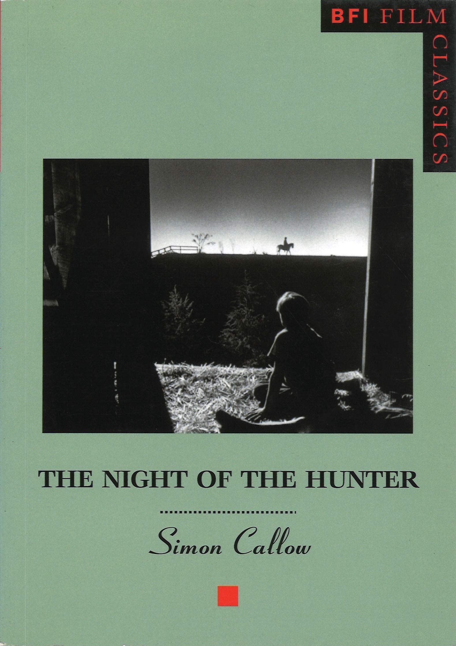 The Night Of The Hunter (Bfi Film Classics),New