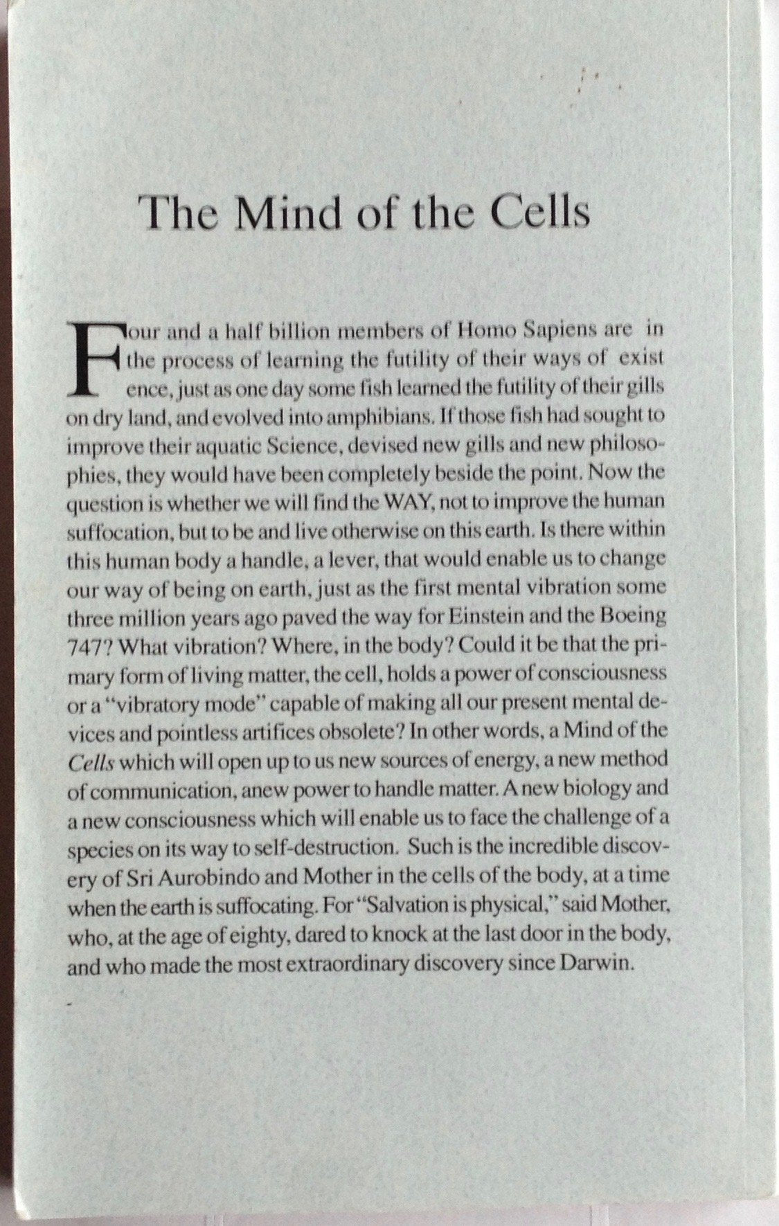 The Mind Of The Cells Or Willed Mutation Of Our Species (English And French Edition),Used