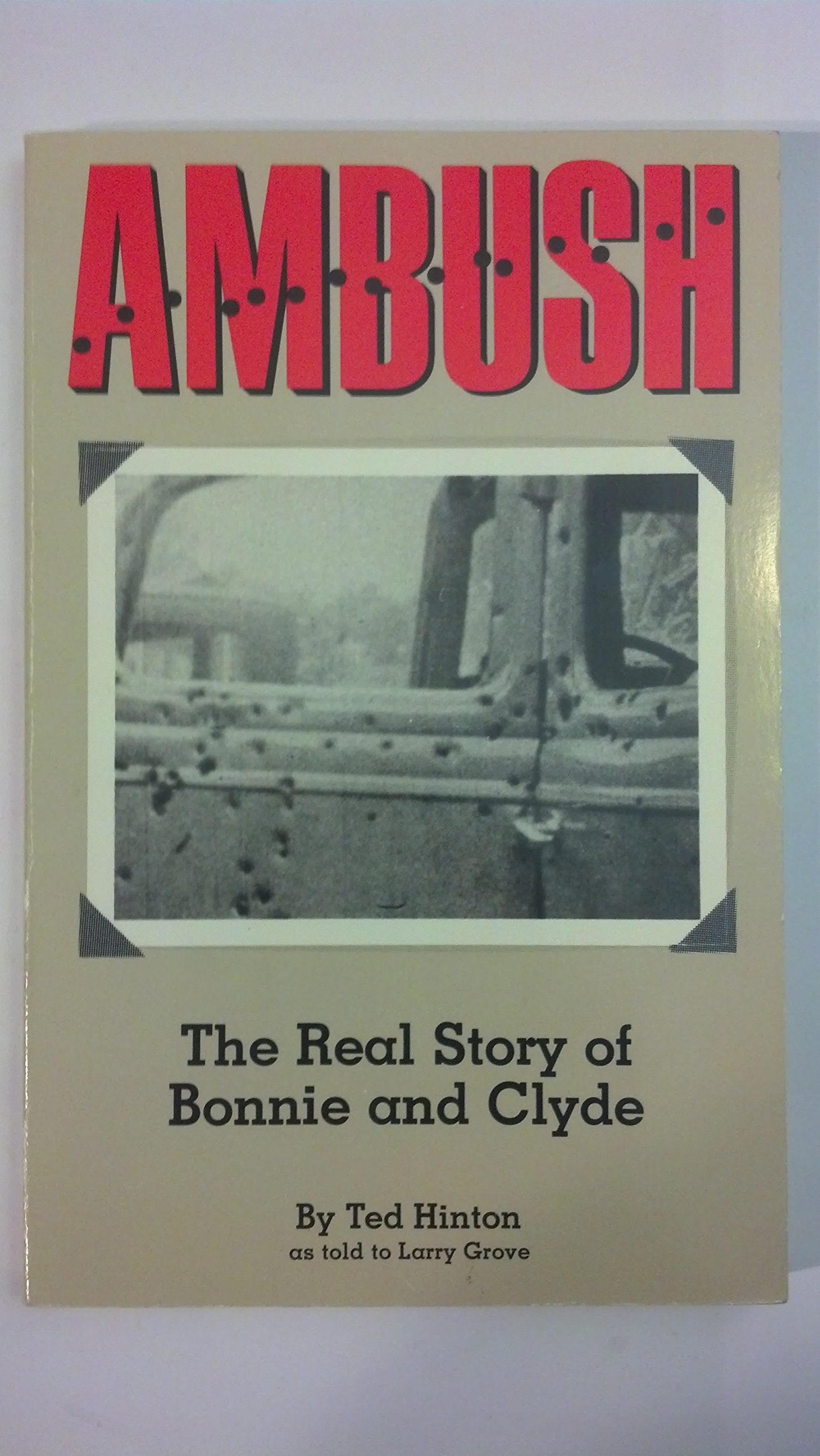 Ambush: The Real Story of Bonnie and Clyde,Used