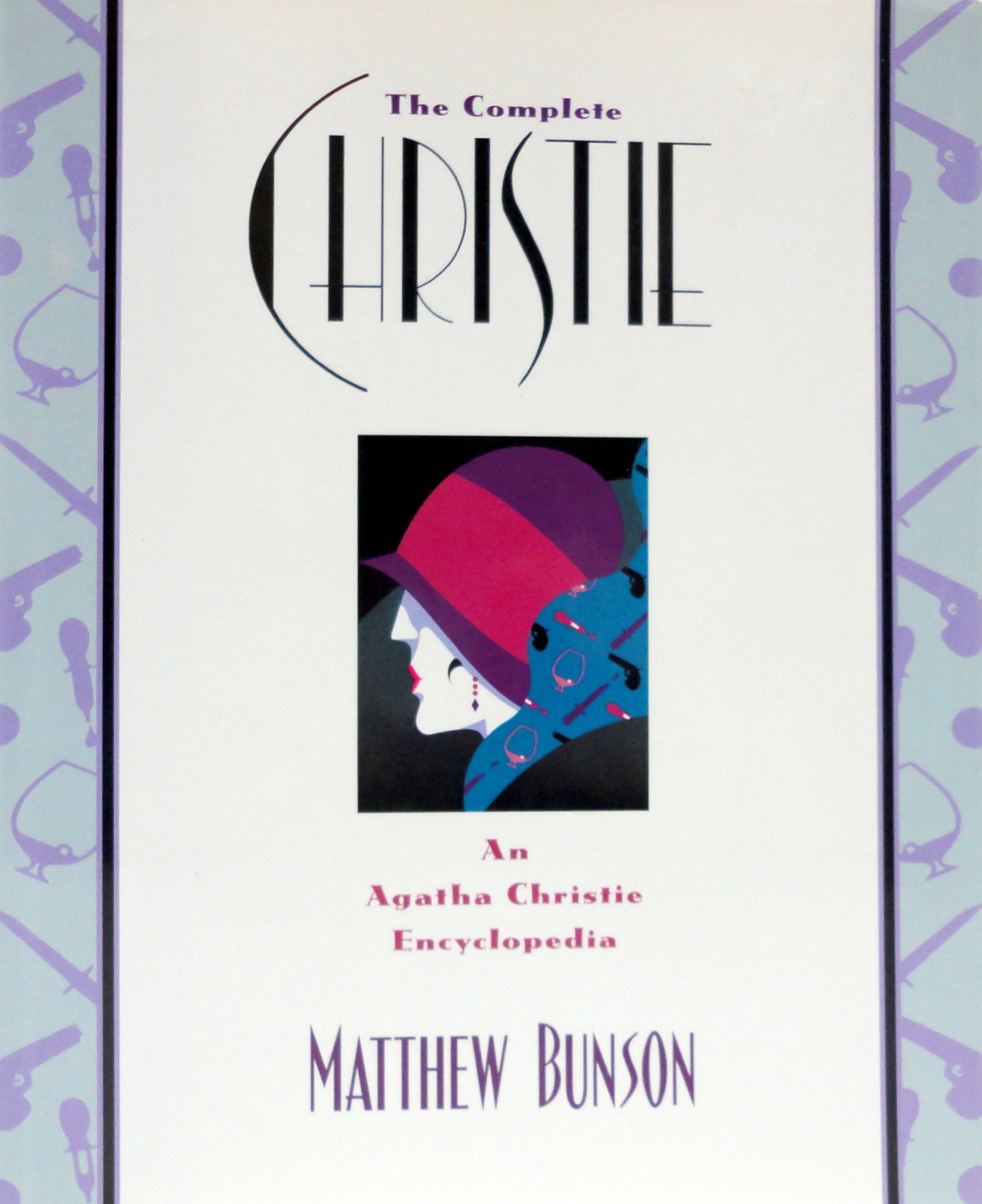 The Complete Christie: An Agatha Christie Encyclopedia,Used