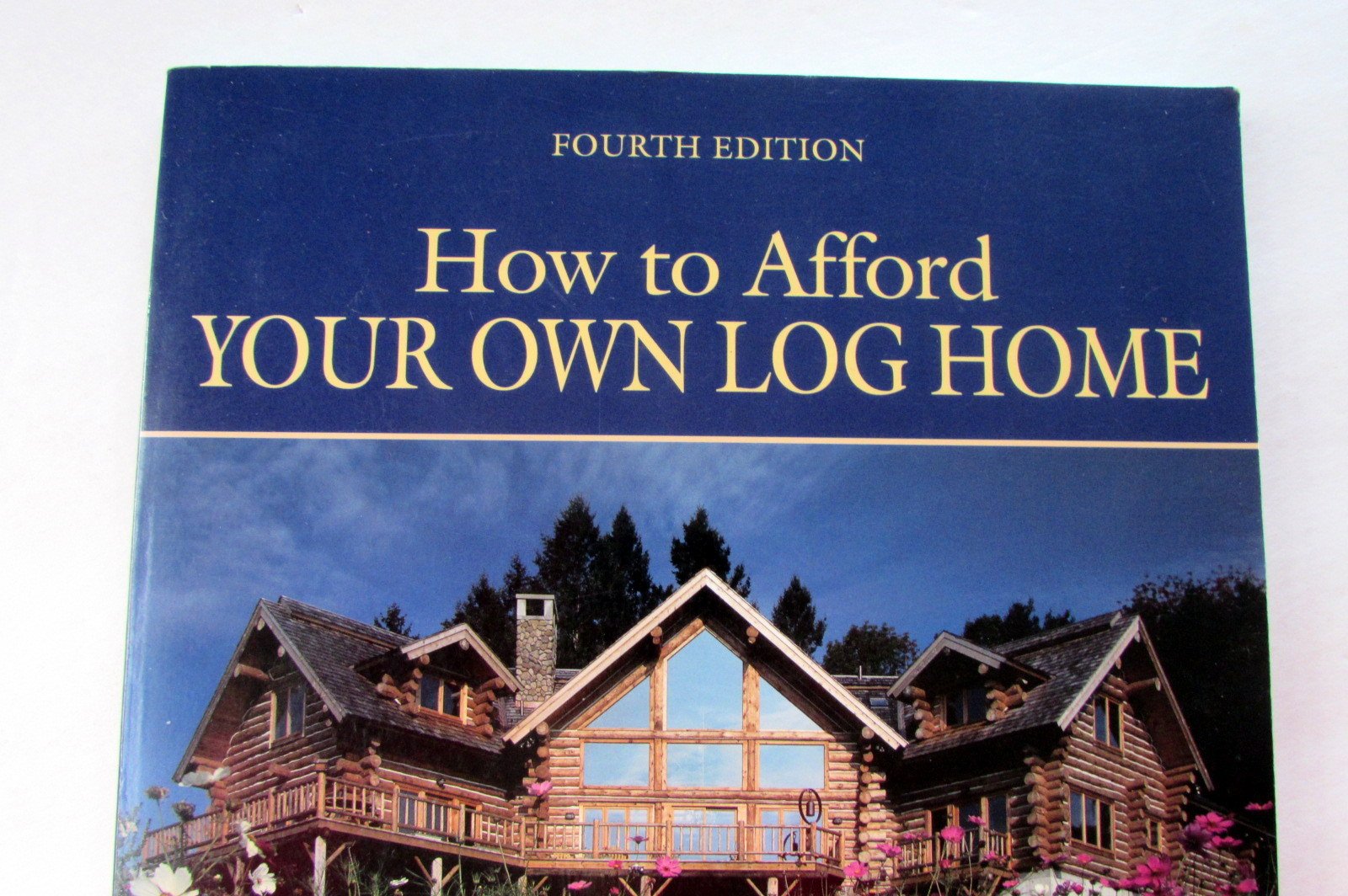 How to Afford Your Own Log Home: Save 25% Without Lifting a Log,Used