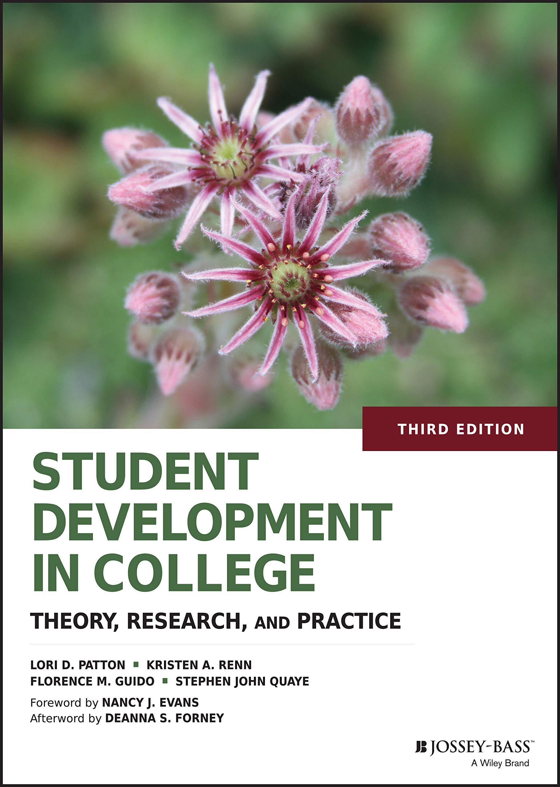 Student Development in College: Theory, Research, and Practice,New