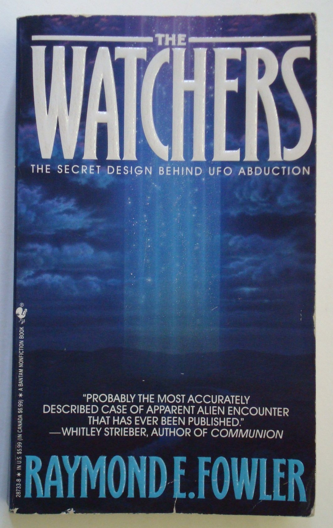 The Watchers: The Secret Design Behind Ufo Abduction,New