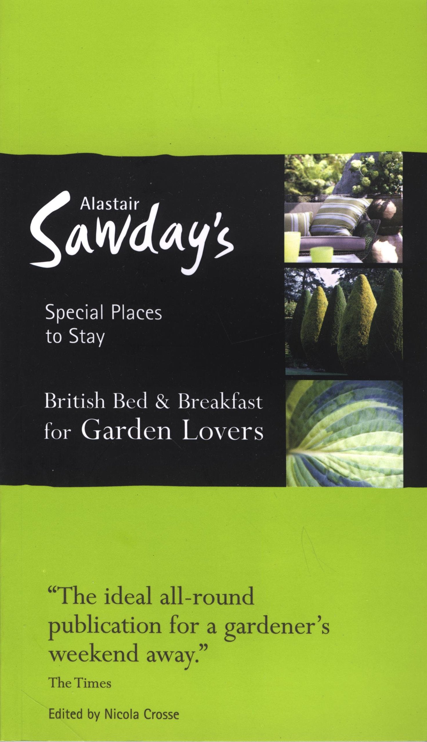 Alastair Sawday's Special Places to Stay British Bed & Breakfast for Garden Lovers,Used