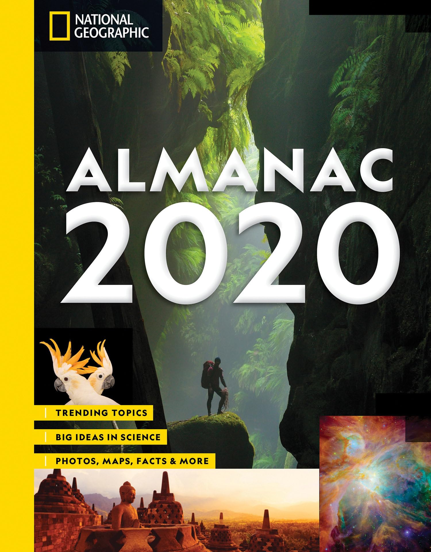 National Geographic Almanac 2020: Trending Topics  Big Ideas in Science  Photos, Maps, Facts & More,Used