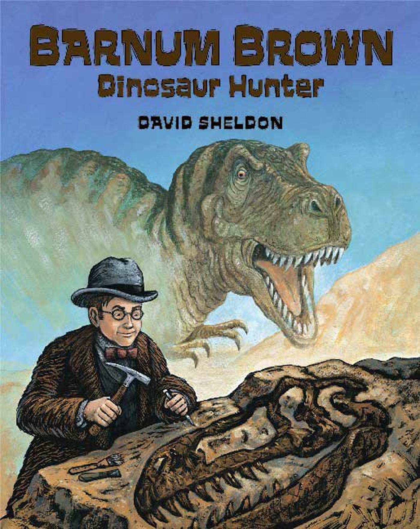 Barnum Brown: Dinosaur Hunter,Used