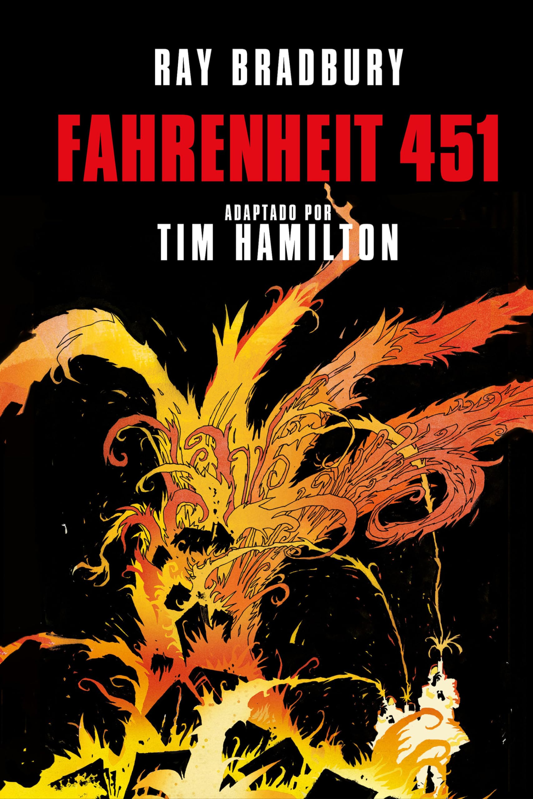 Fahrenheit 451 (Novela grfica) / Ray Bradbury's Fahrenheit 451 (Spanish Edition),Used
