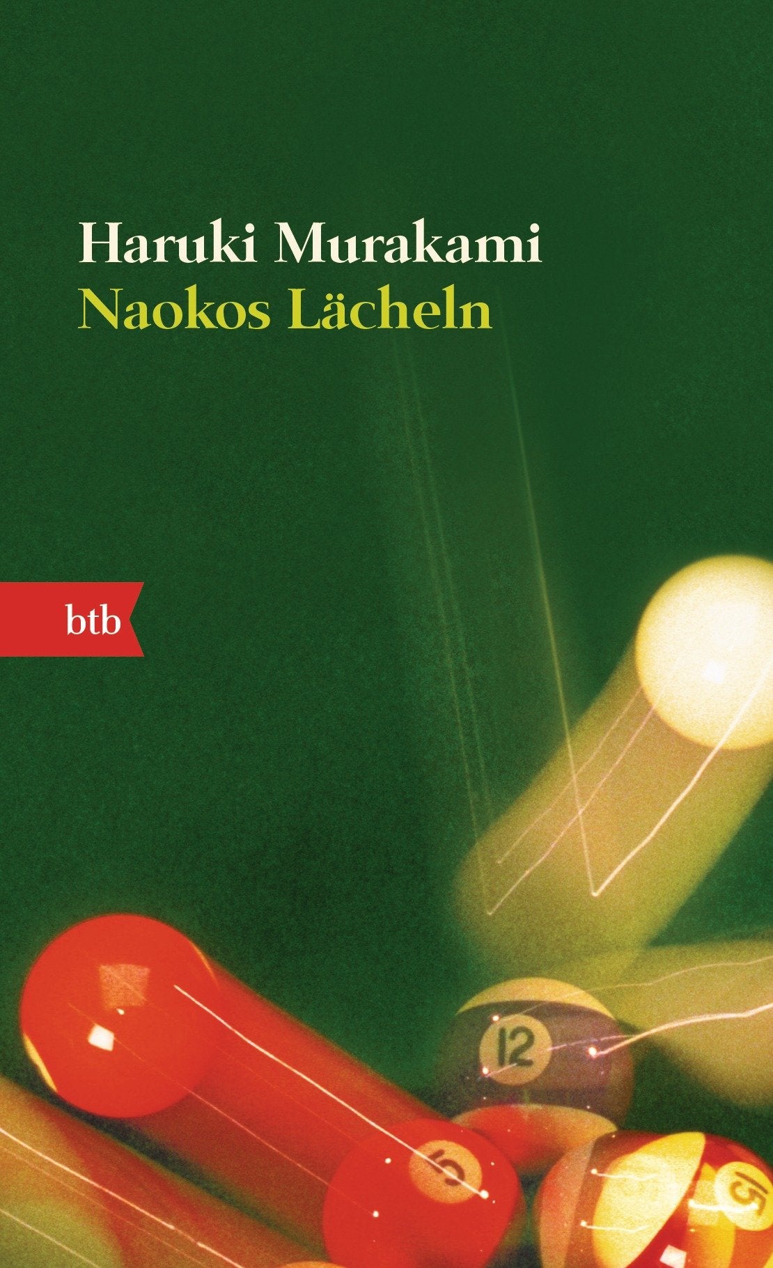 Naokos Lcheln: Nur eine Liebesgeschichte (Roman),Used