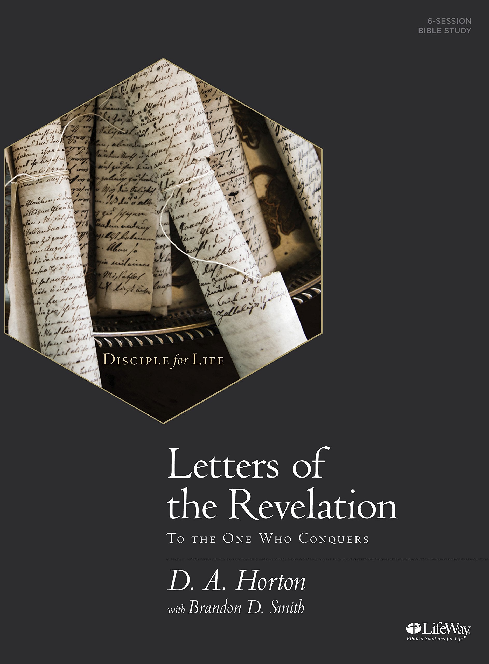 Letters of the Revelation Bible Study Book: To the One Who Conquers,Used