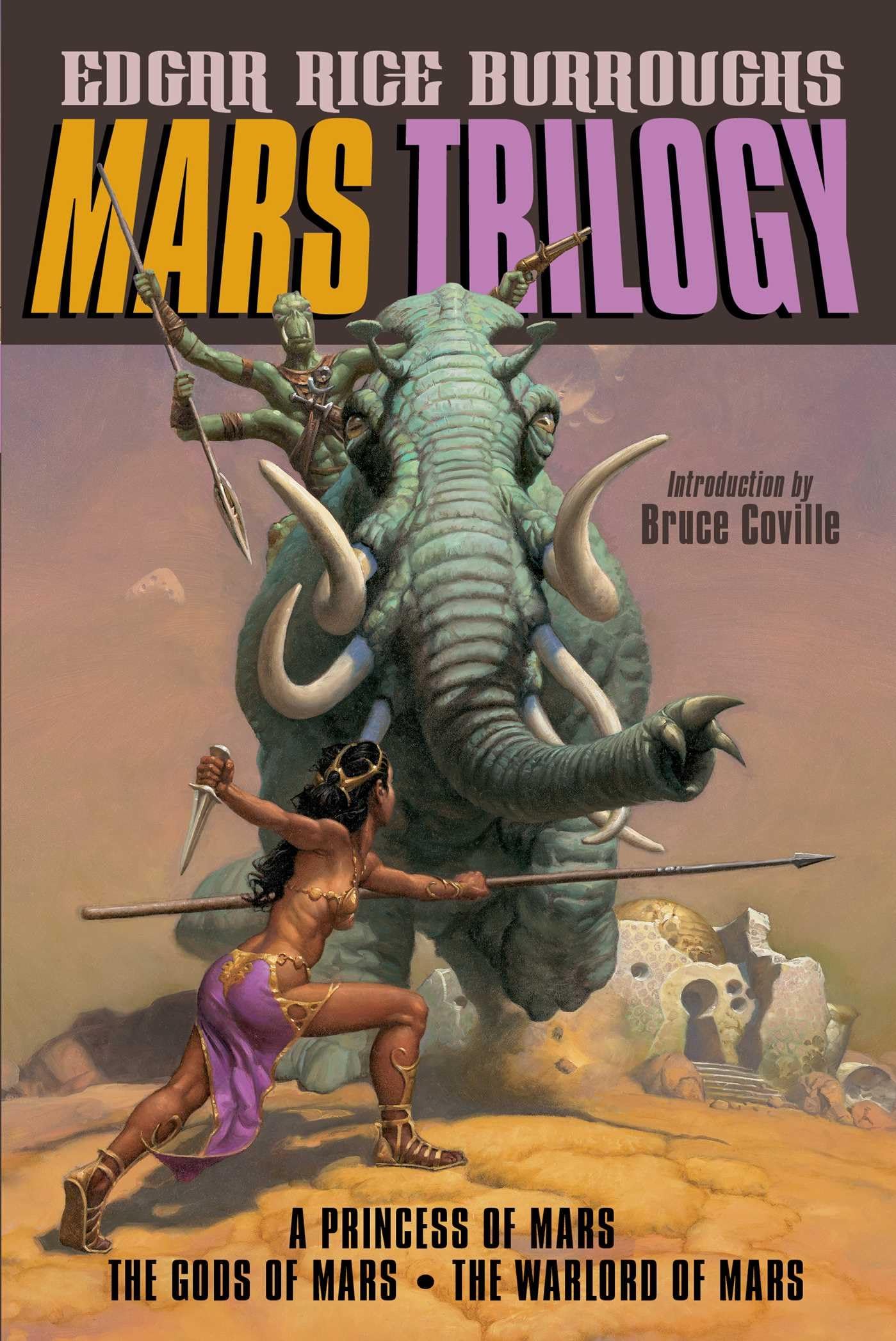 Mars Trilogy: A Princess of Mars; The Gods of Mars; The Warlord of Mars,Used