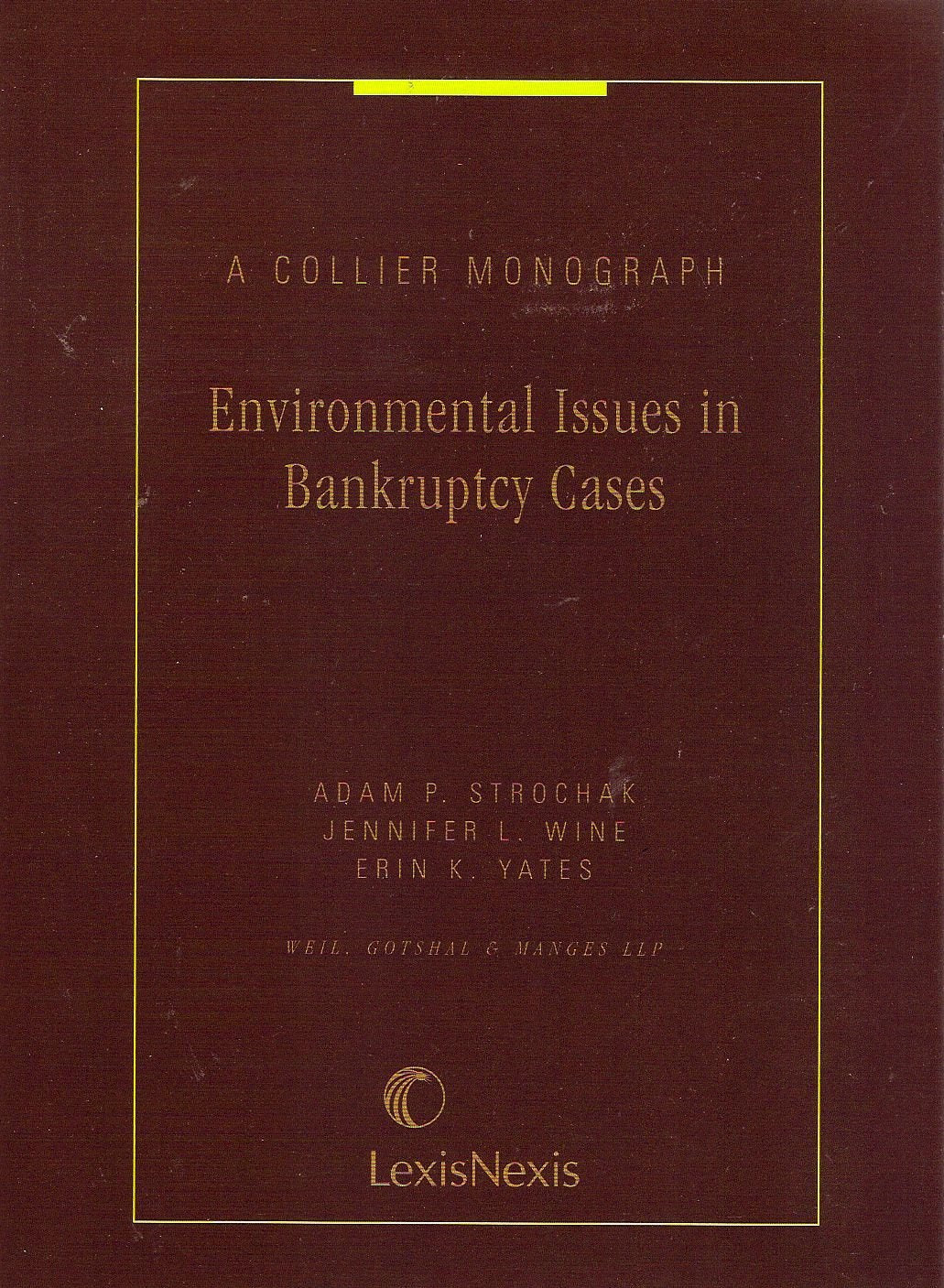 Environmental Issues in Bankruptcy Cases,Used