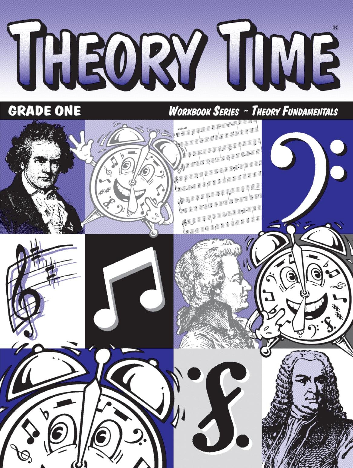 Theory Time: Workbook Series Theory Fundamentals Grade One,New