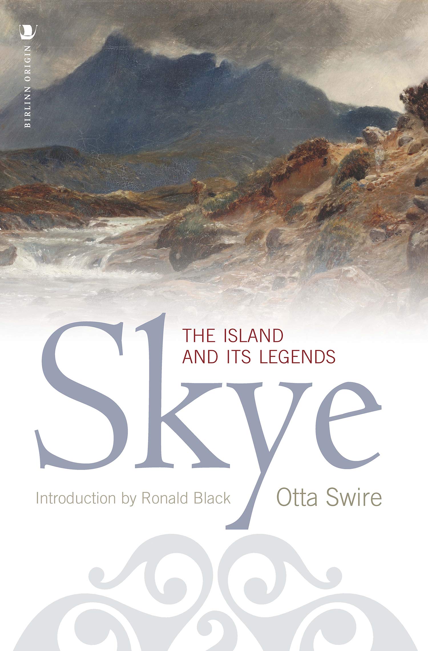Skye: The Island and Its Legends,Used